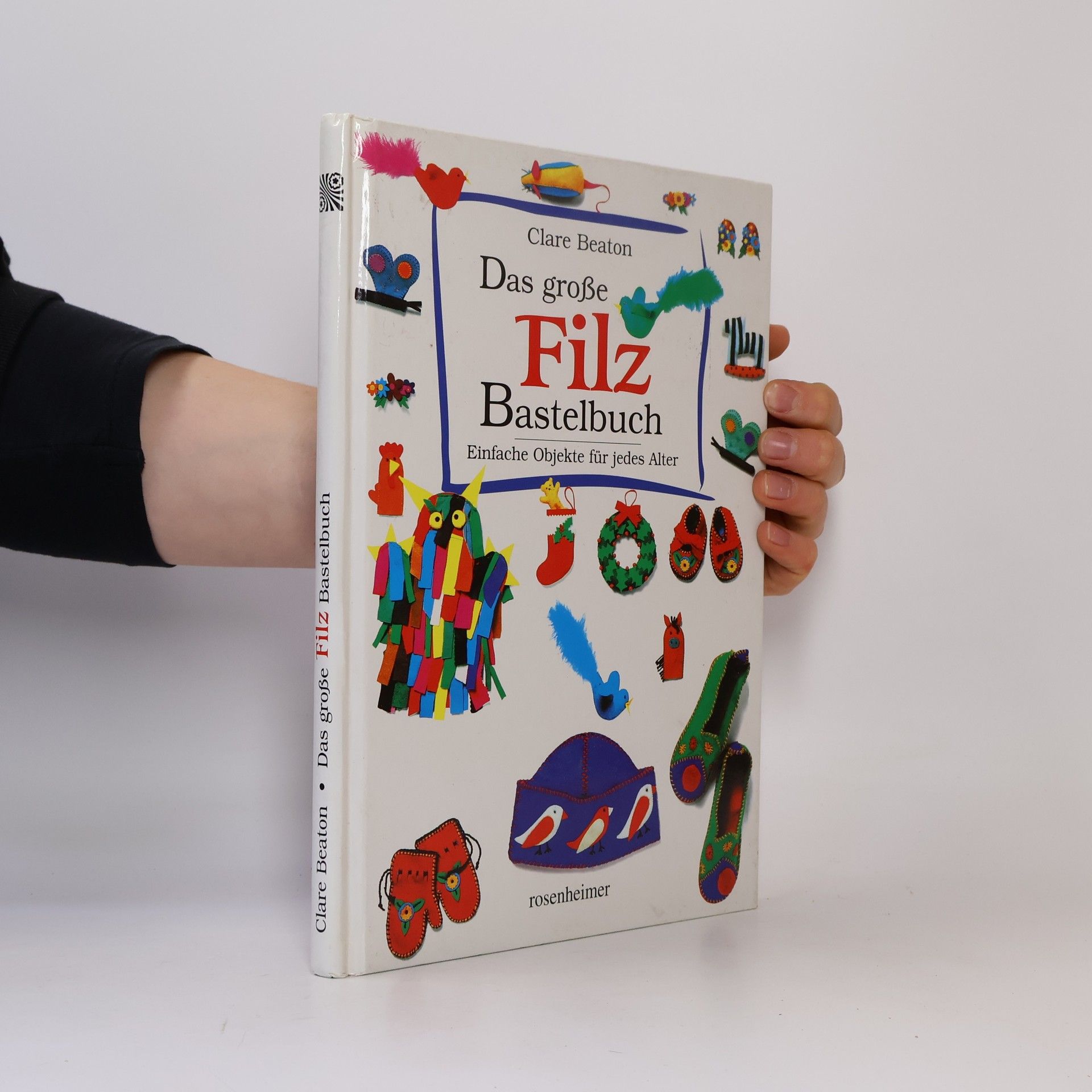 Clare Beaton Das große Filz-Bastelbuch