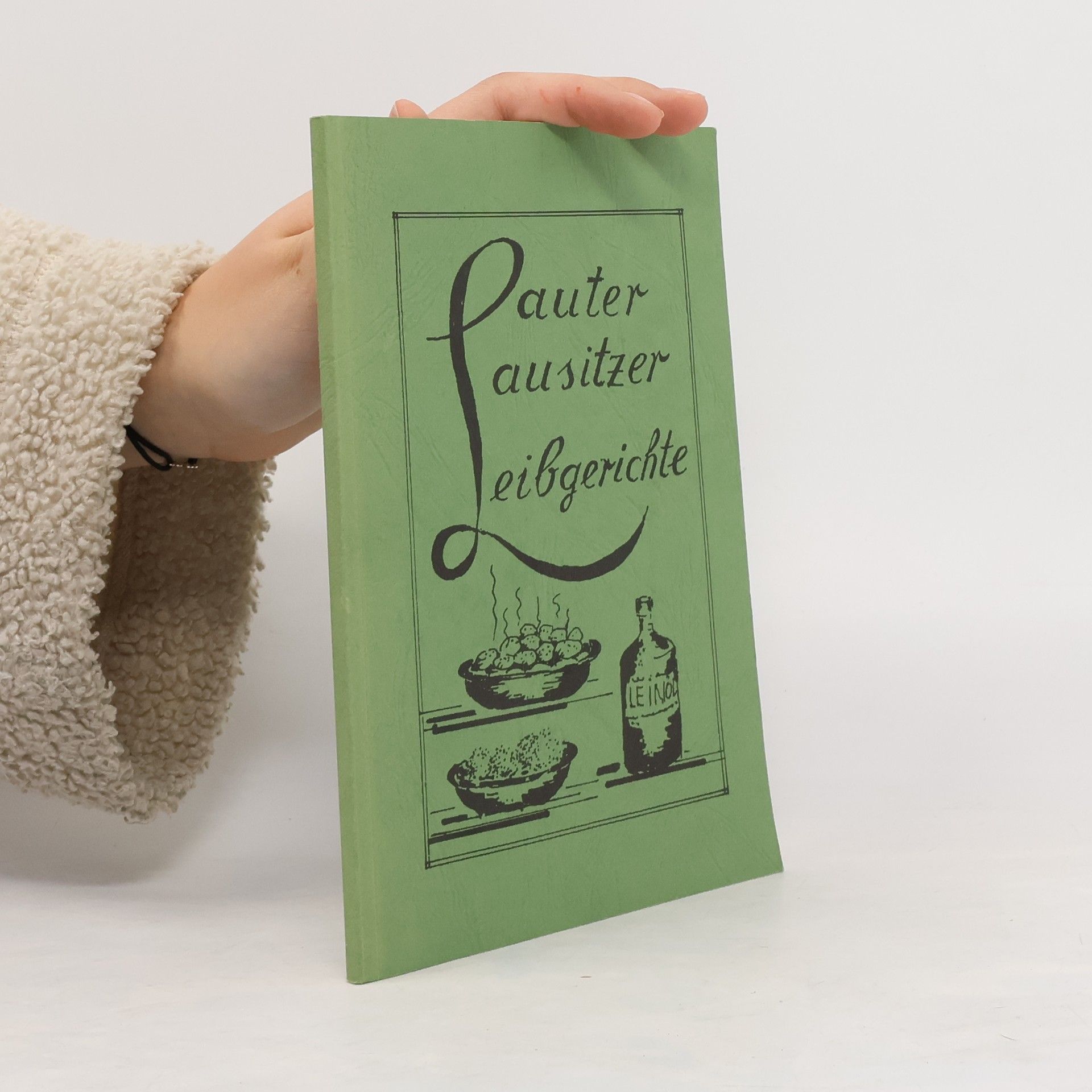 Erika Lüdemann Lauter Lausitzer Leibgerichte