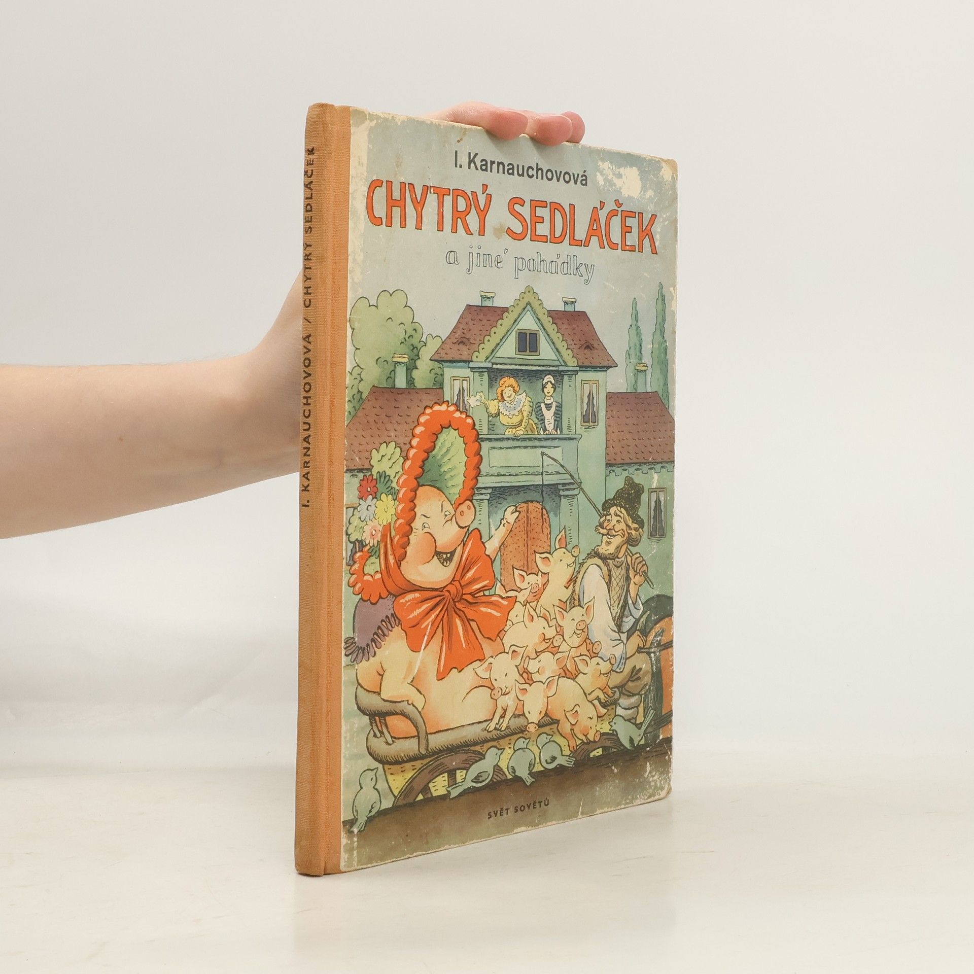 I. V. Karnauchovová Chytrý sedláček a jiné pohádky