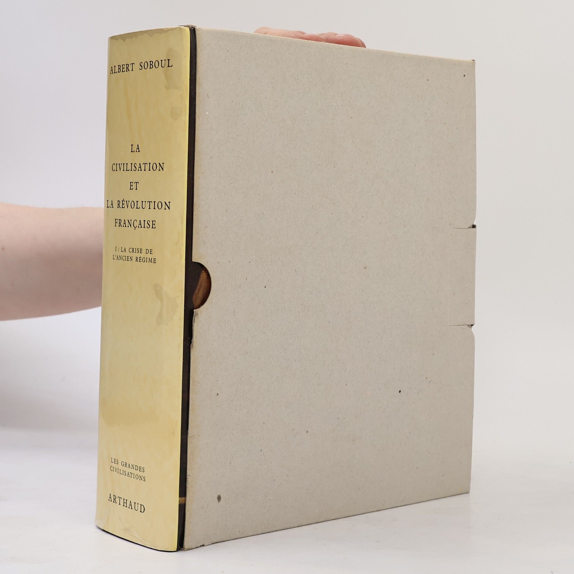 Albert Soboul La civilisation et la Révolution française