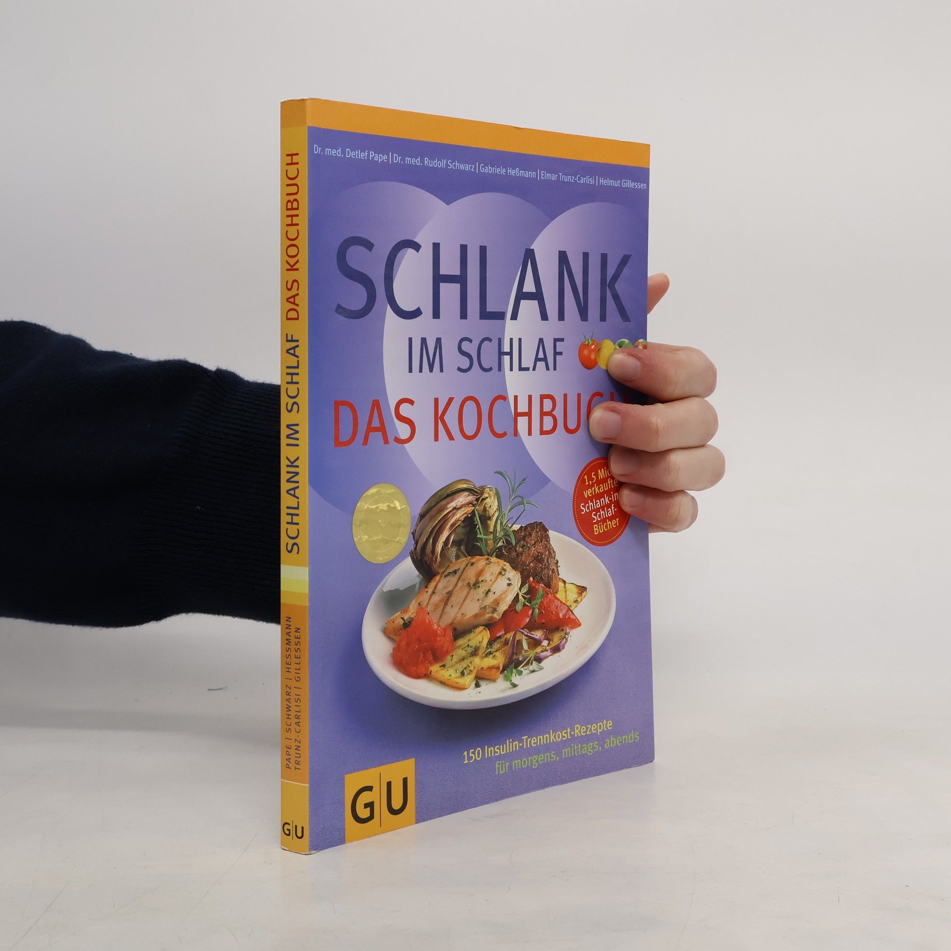 Detlef Pape Schlank-im-Schlaf. Das Kochbuch