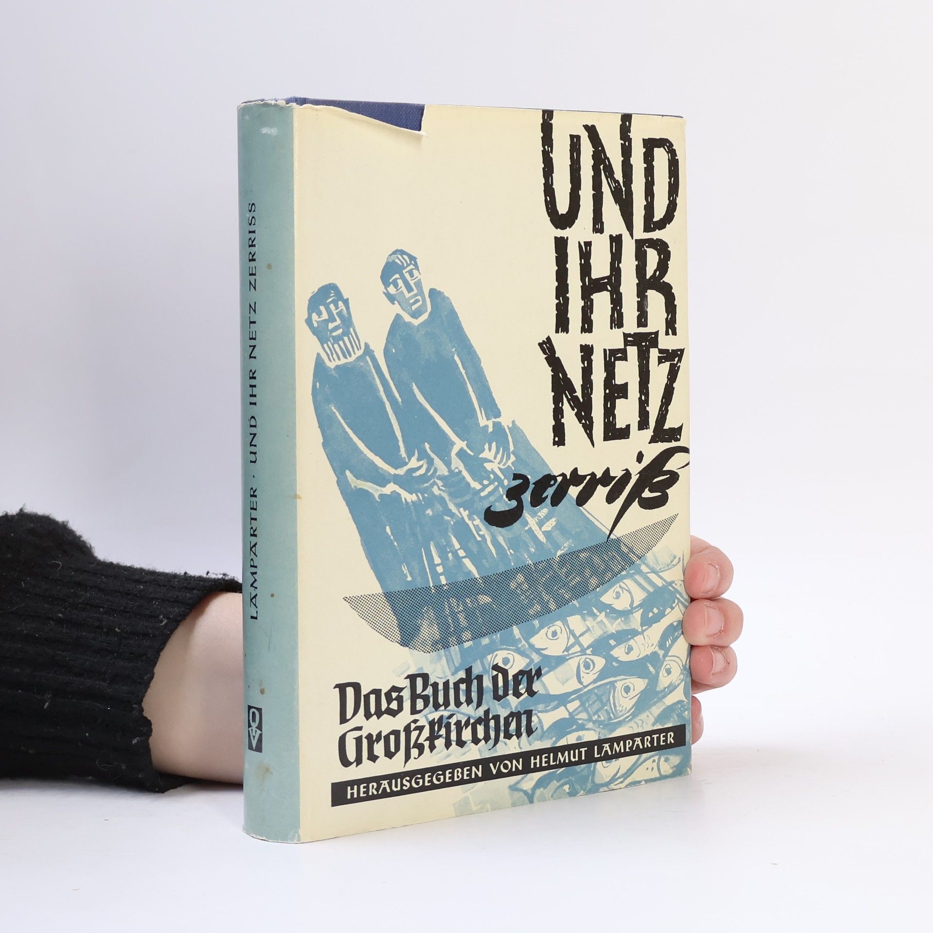 Helmut Lamparter Und ihr Netz zerriss