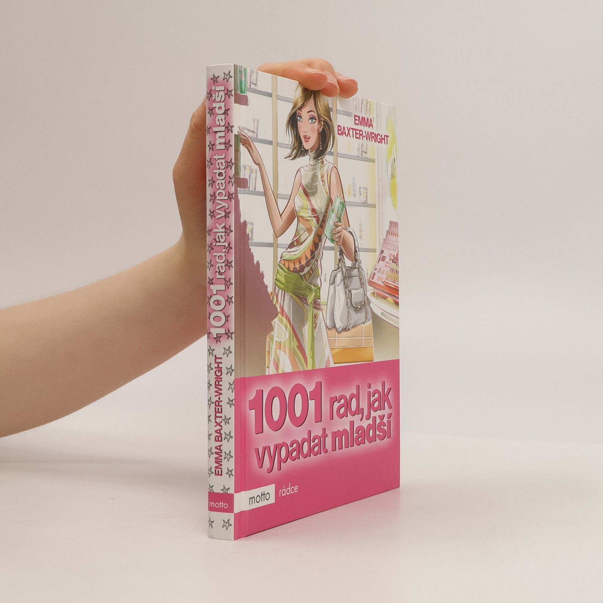 Emma Baxter-Wright 1001 rad, jak vypadat mladší