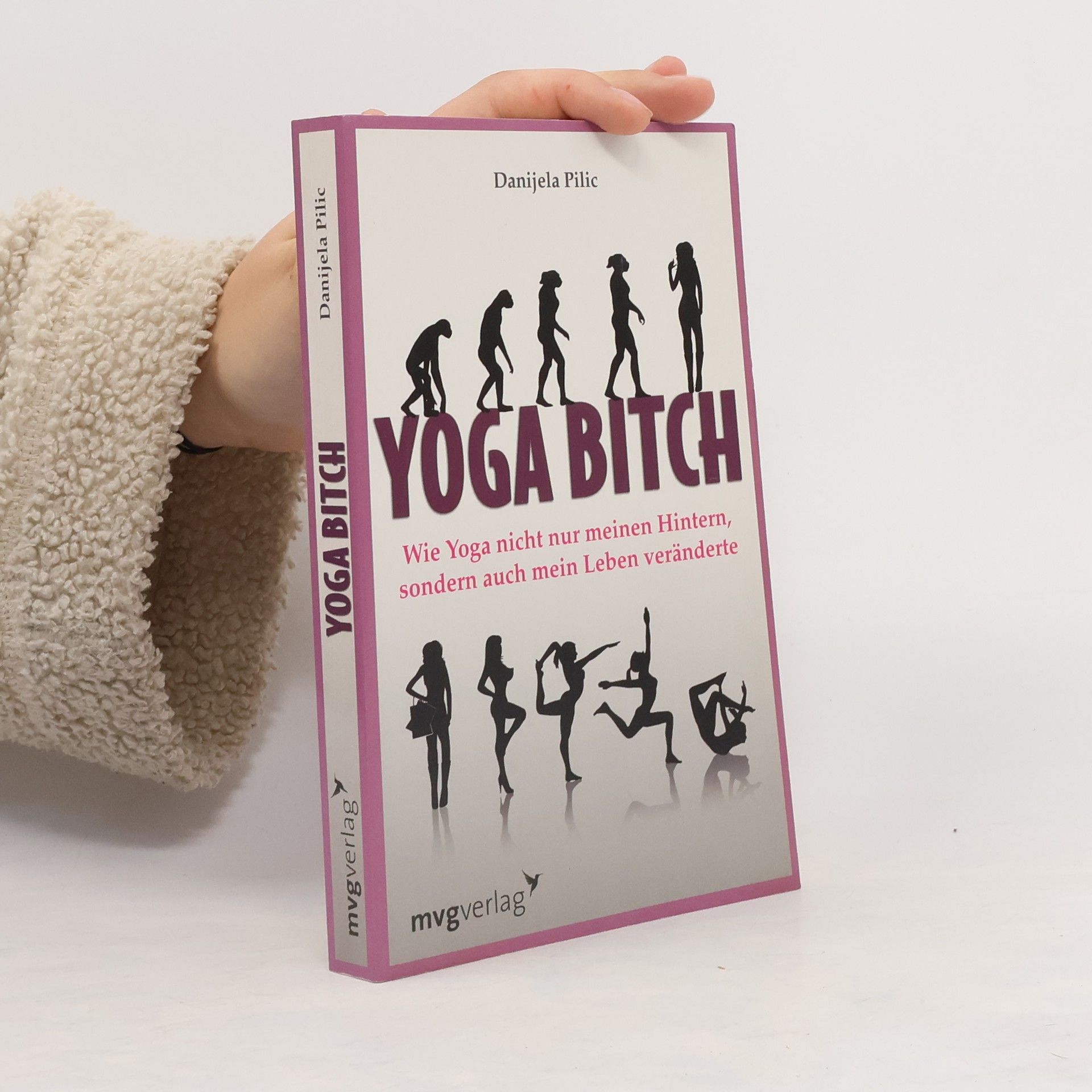 Danijela Pilic Yoga Bitch