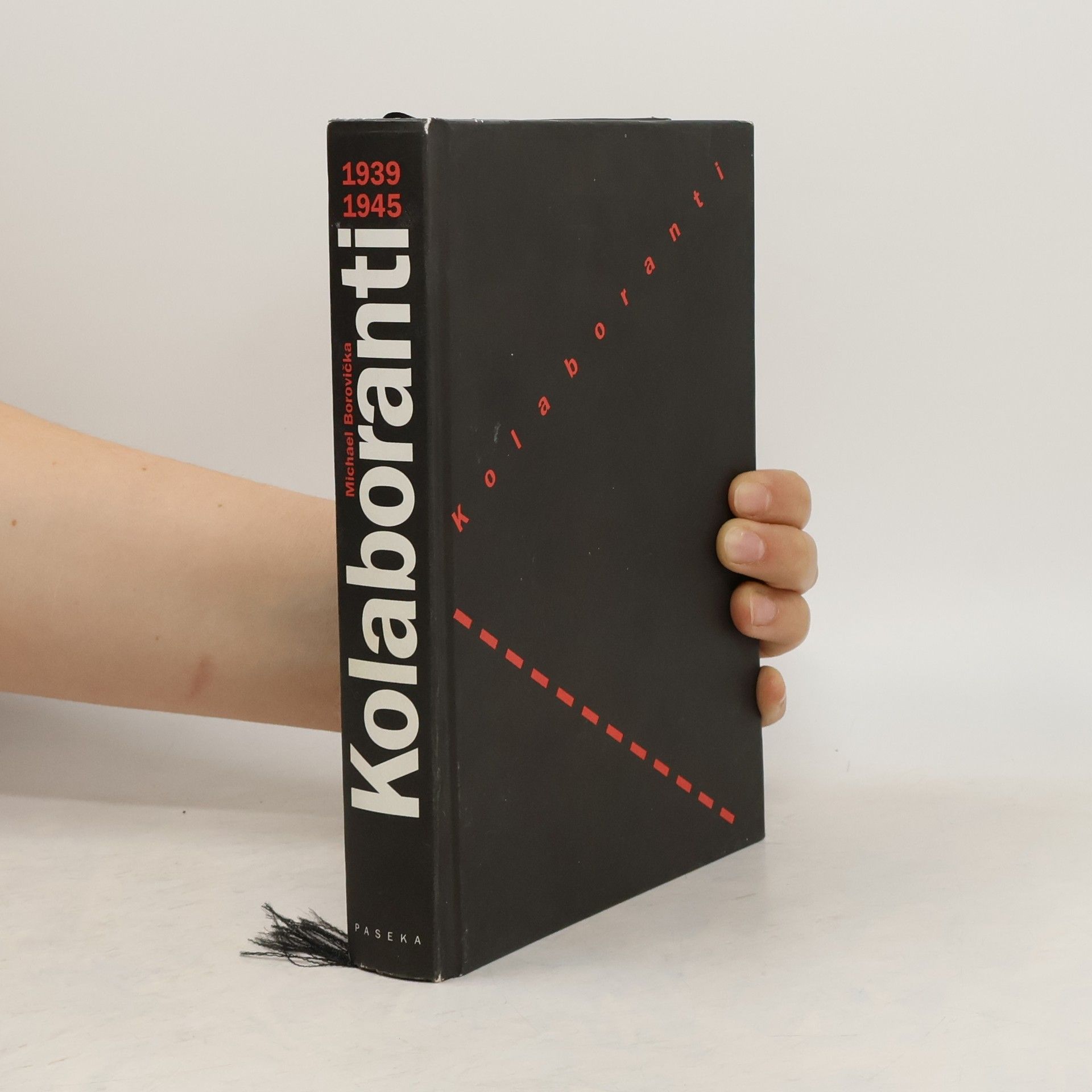 Michael Borovička Kolaboranti. 1939-1945