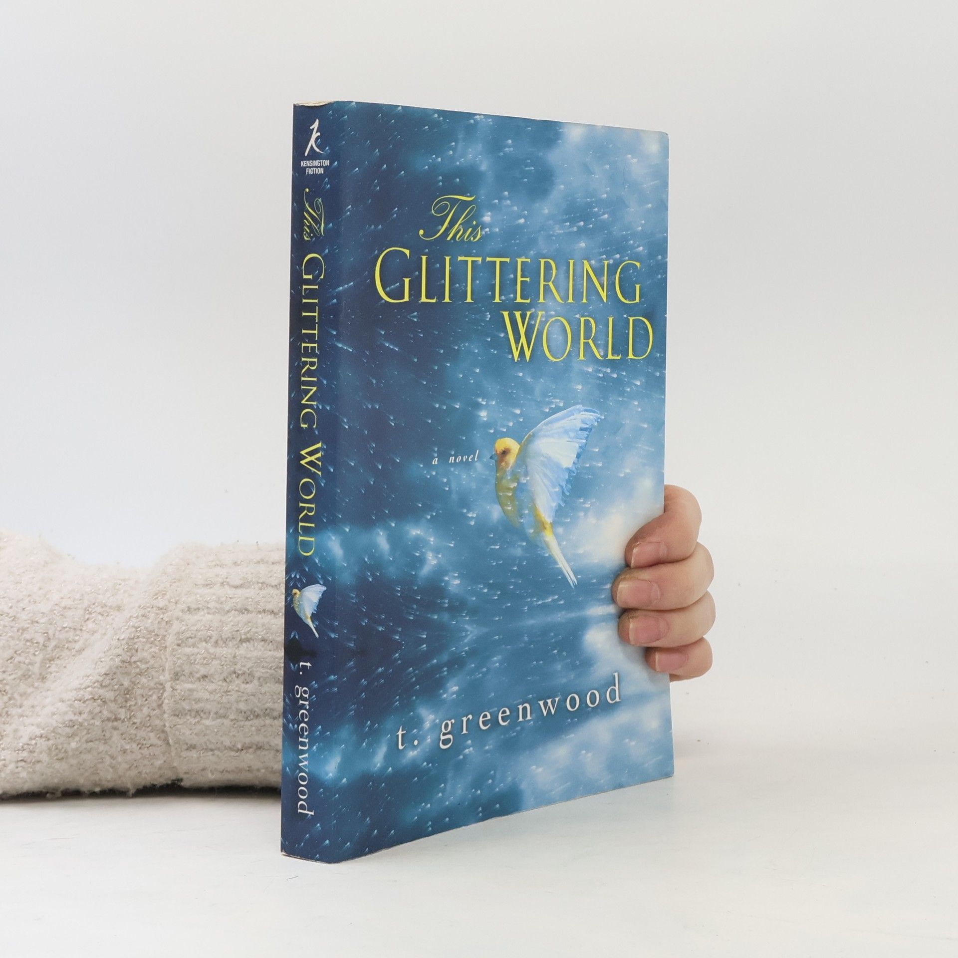 Tammy Greenwood This Glittering World