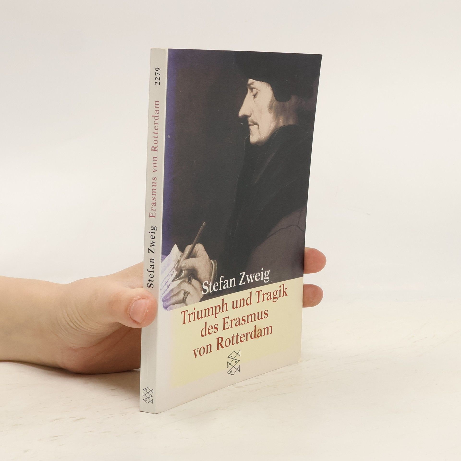 Stefan Zweig Triumph und Tragik des Erasmus von Rotterdam