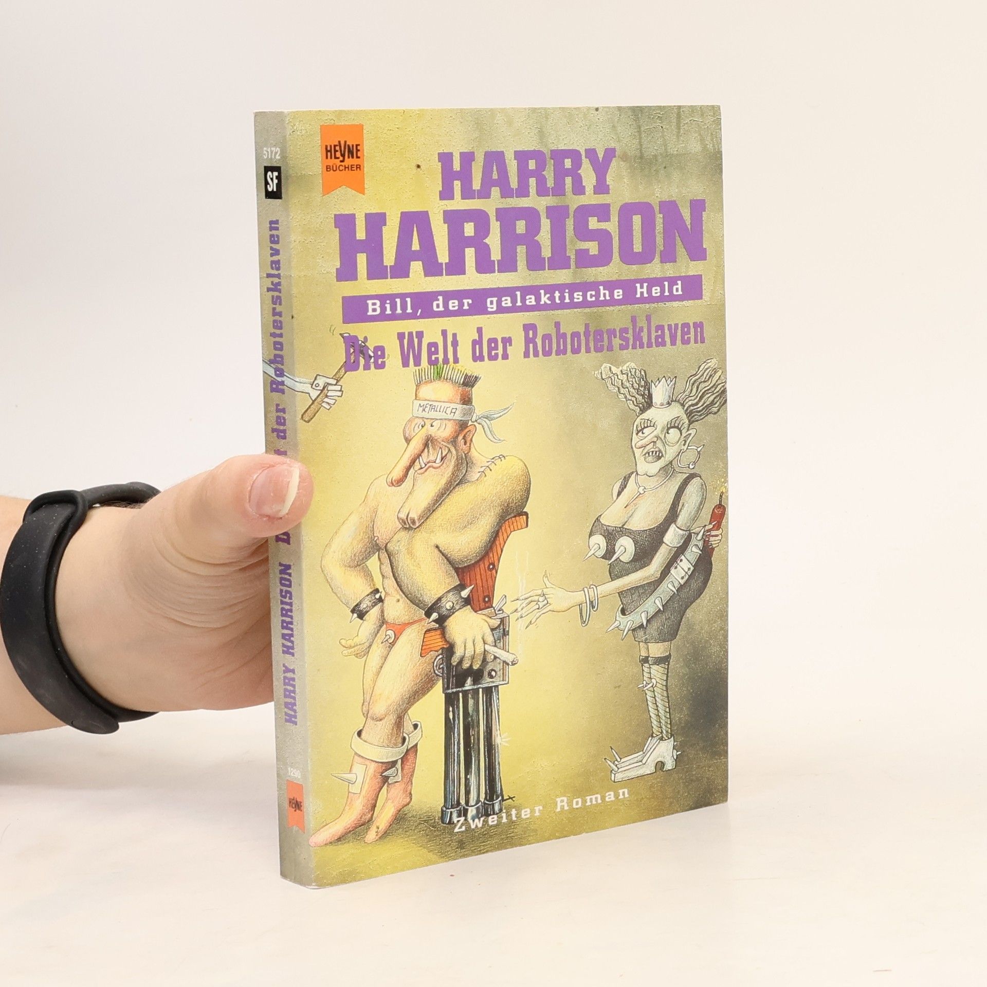Harry Harrison Die Welt der Robotersklaven