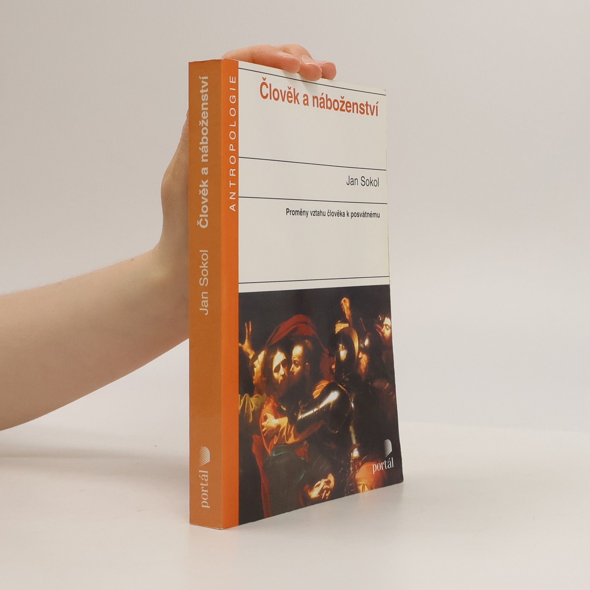 Jan Sokol Člověk a náboženství