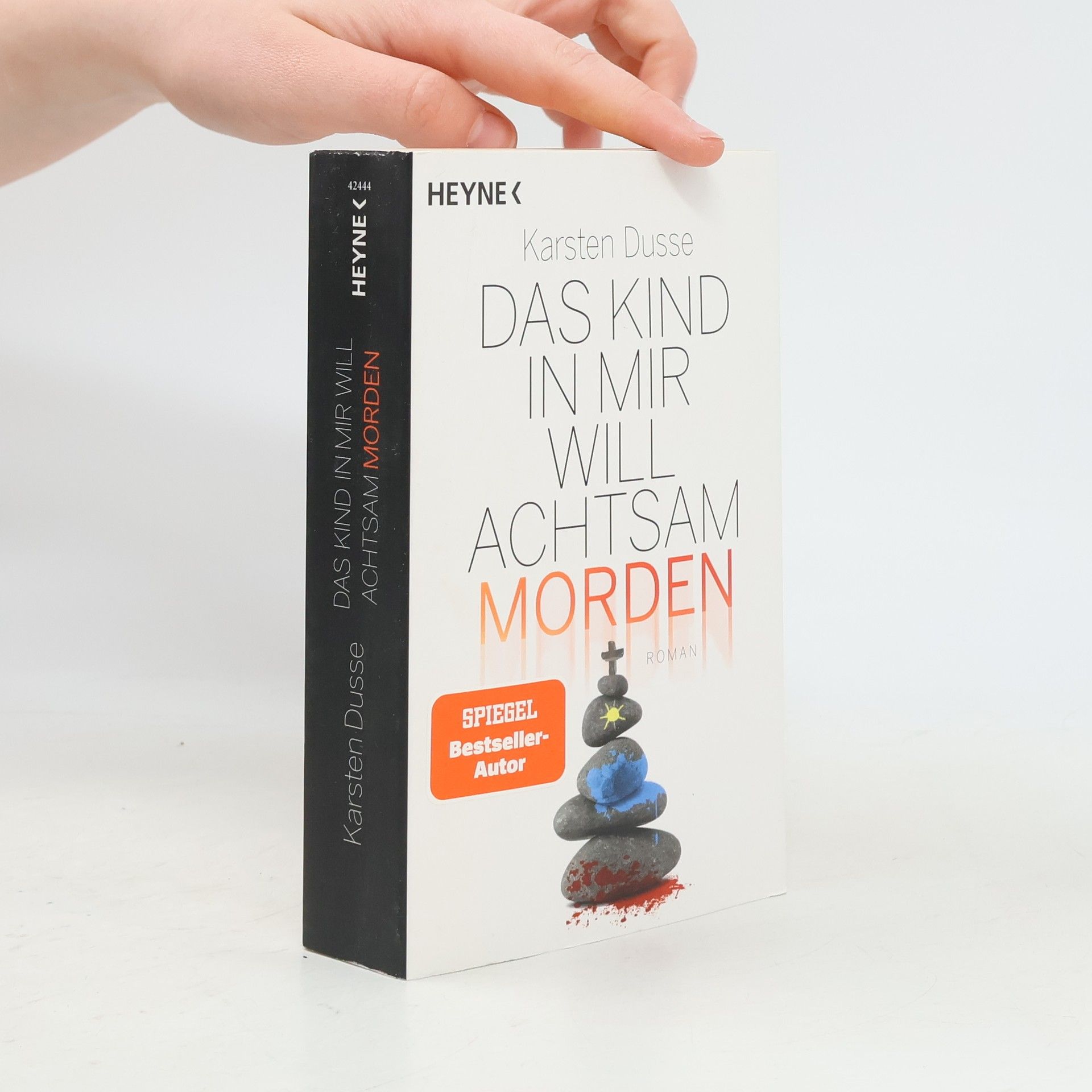 Karsten Dusse Das Kind in mir will achtsam morden