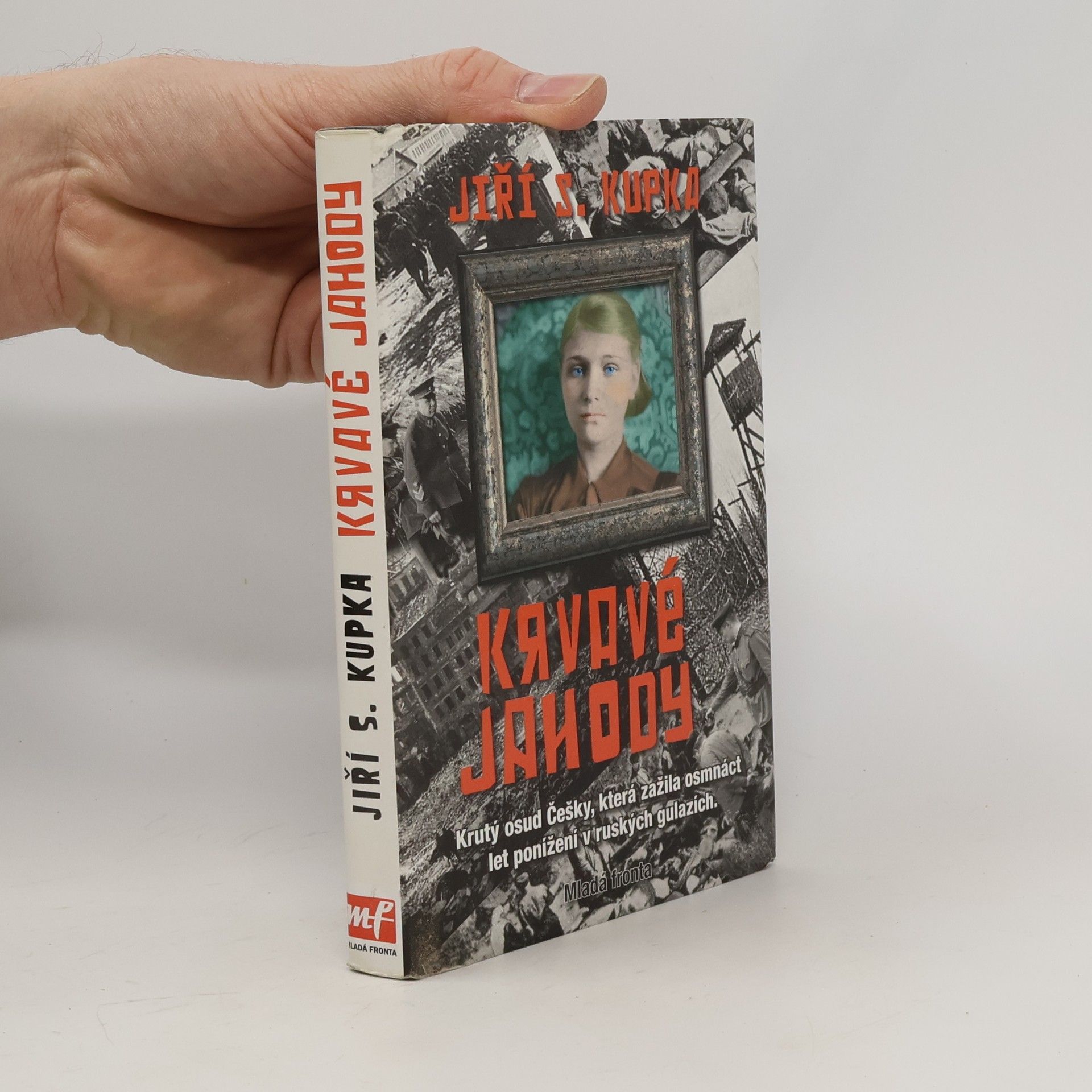 Jiří Svetozar Kupka Krvavé jahody