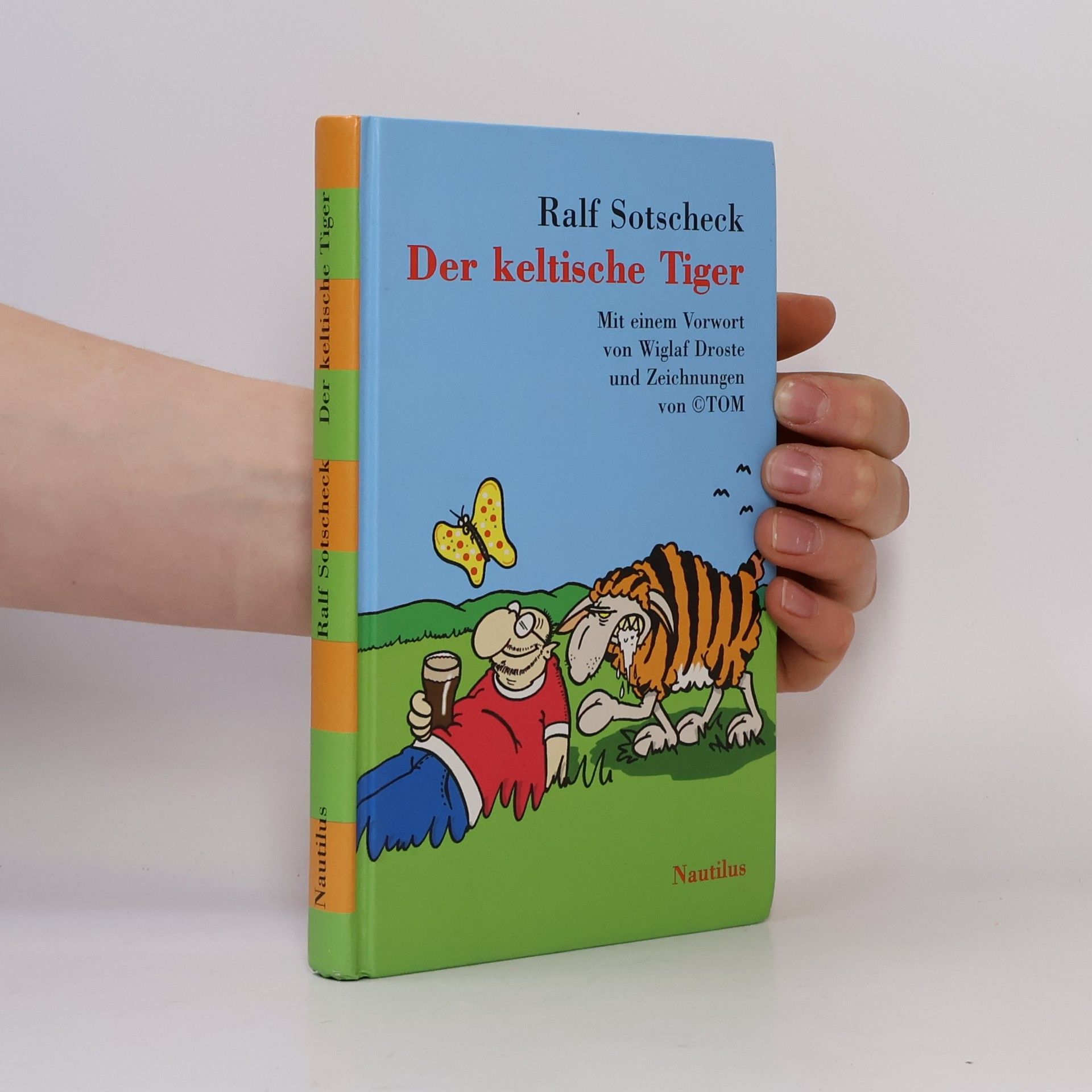 Ralf Sotscheck Der keltische Tiger