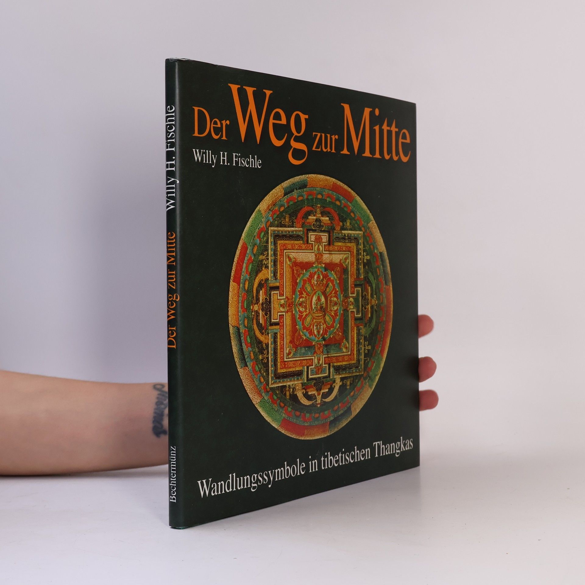 Willy H. Fischle Der Weg zur Mitte