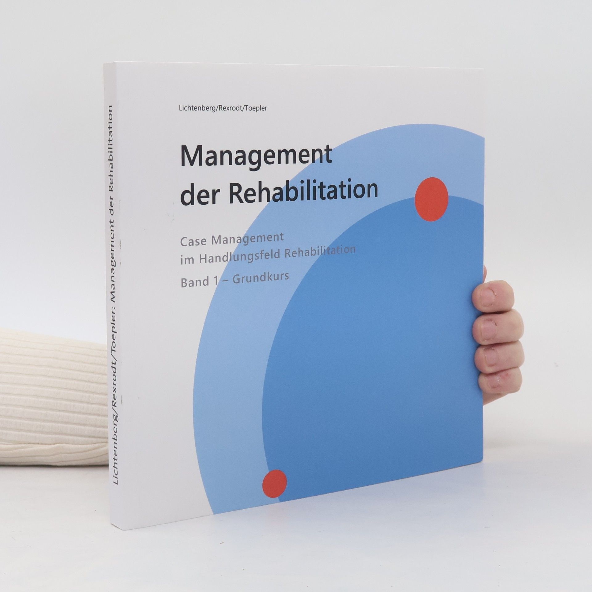 Nina Lichtenberg Management der Rehabilitation