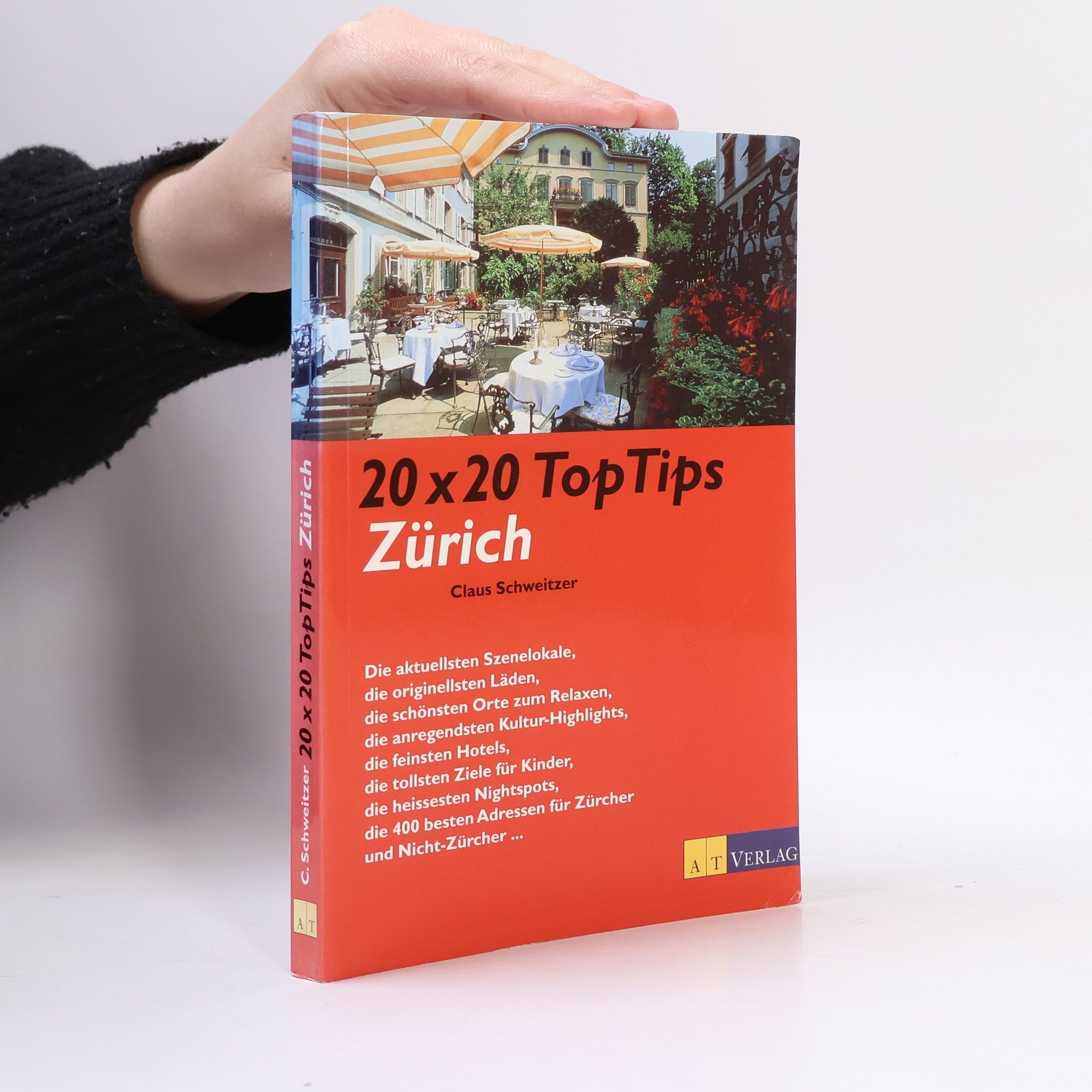 Claus Schweitzer 20 x 20 Top Tips Zürich