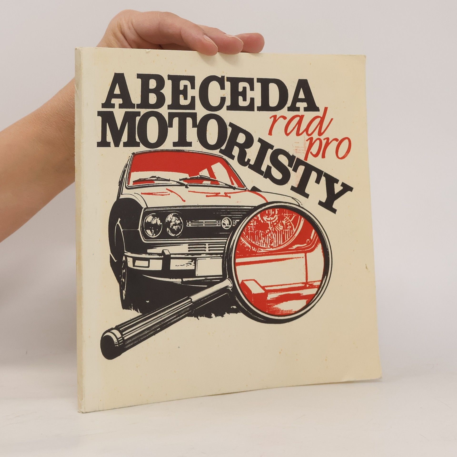 Autorenkollektiv Abeceda rad pro motoristy