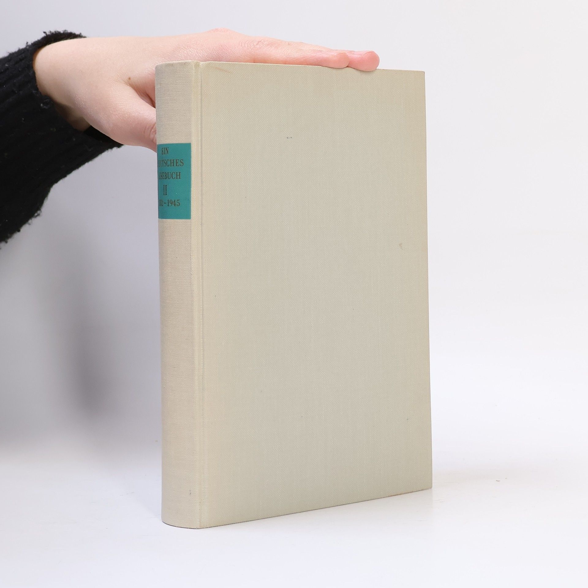 Autorenkollektiv Ein Deutsches Lesebuch II. 1932 bis 1945