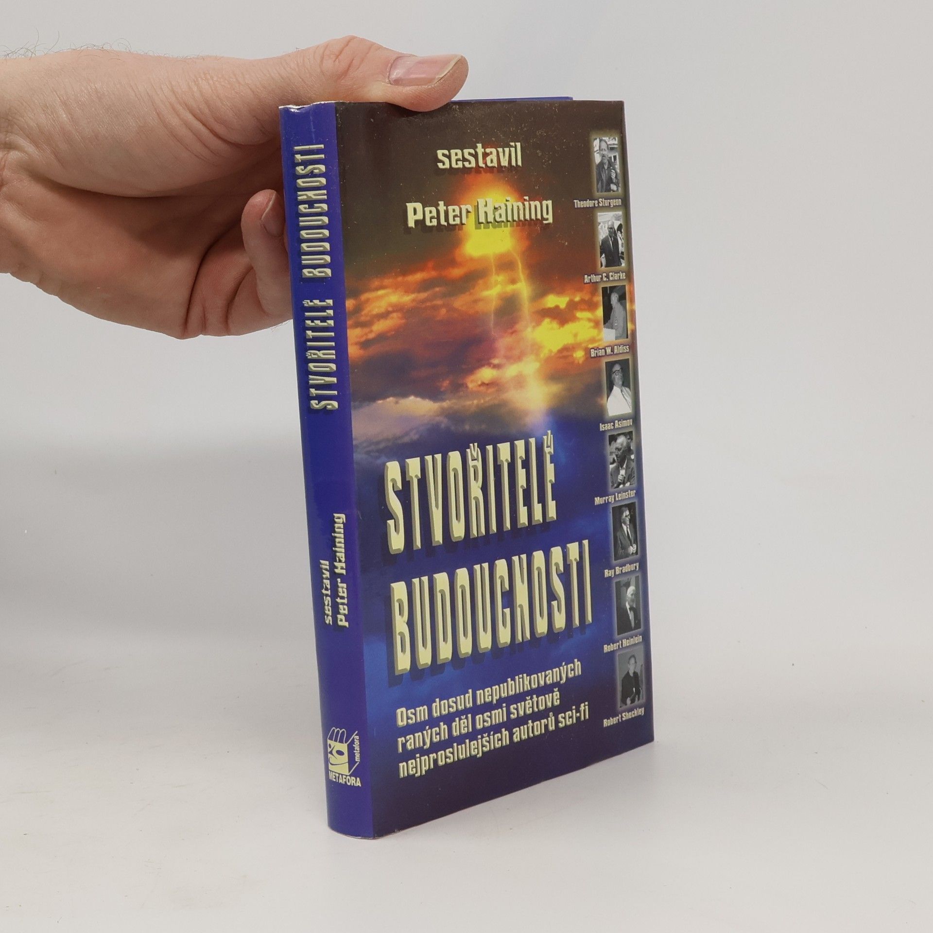 Peter Haining Stvořitelé budoucnosti