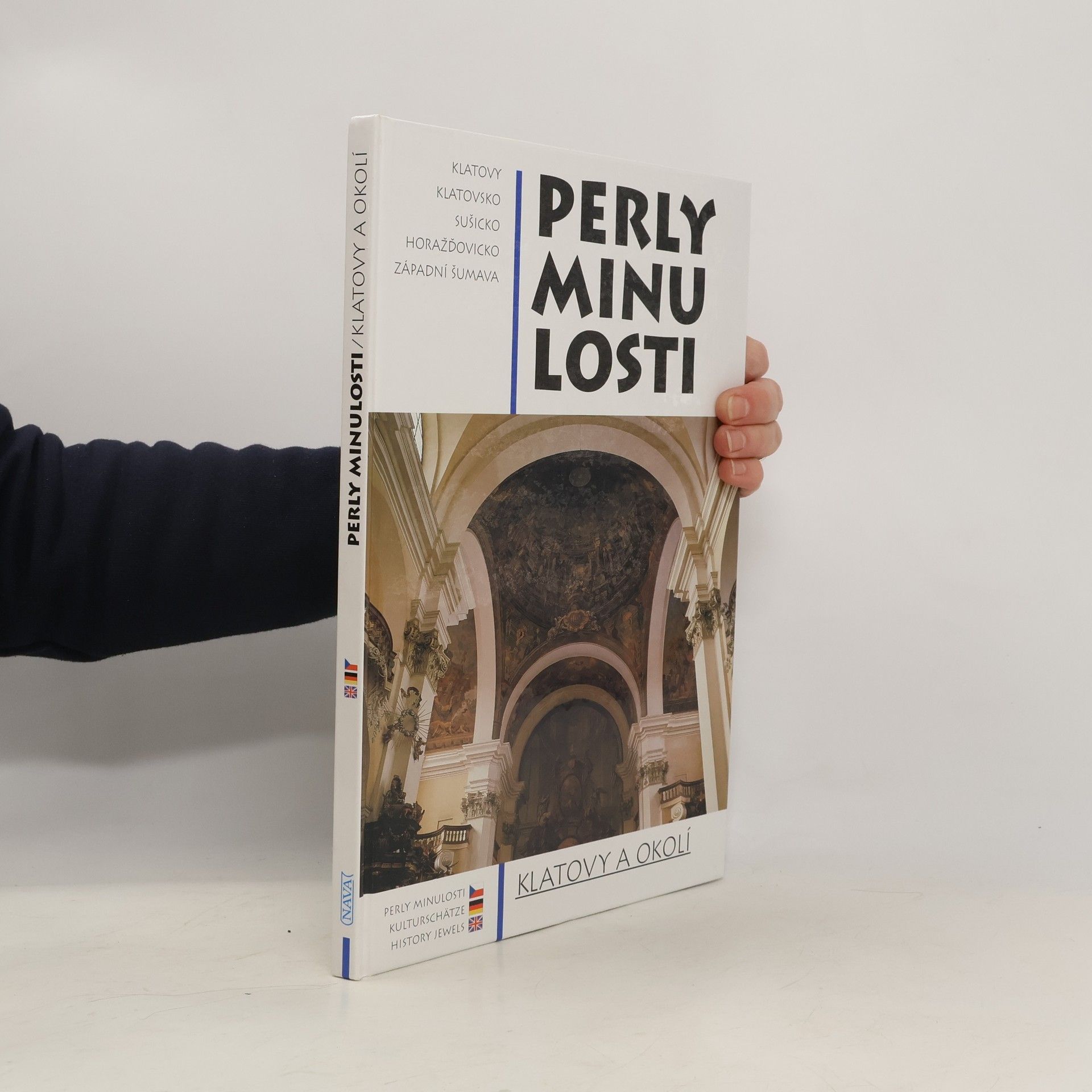 Luboš Smolík Perly minulosti - Klatovy a okolí