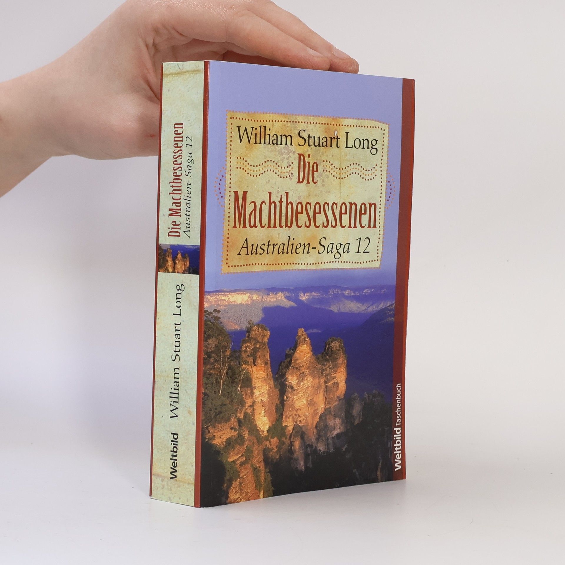 Australien-Saga 12. Die Machtbesessenen