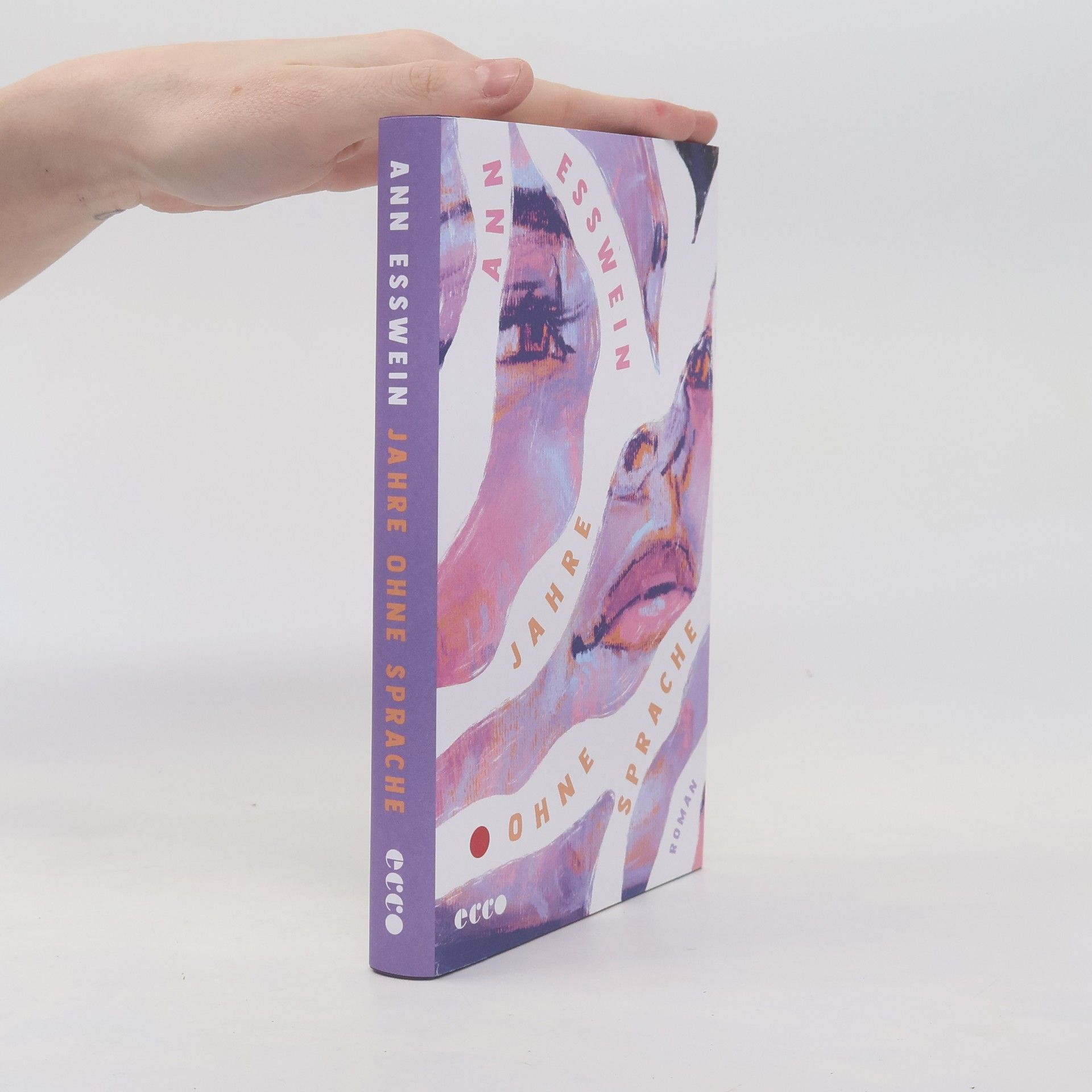 Ann Esswein Jahre ohne Sprache