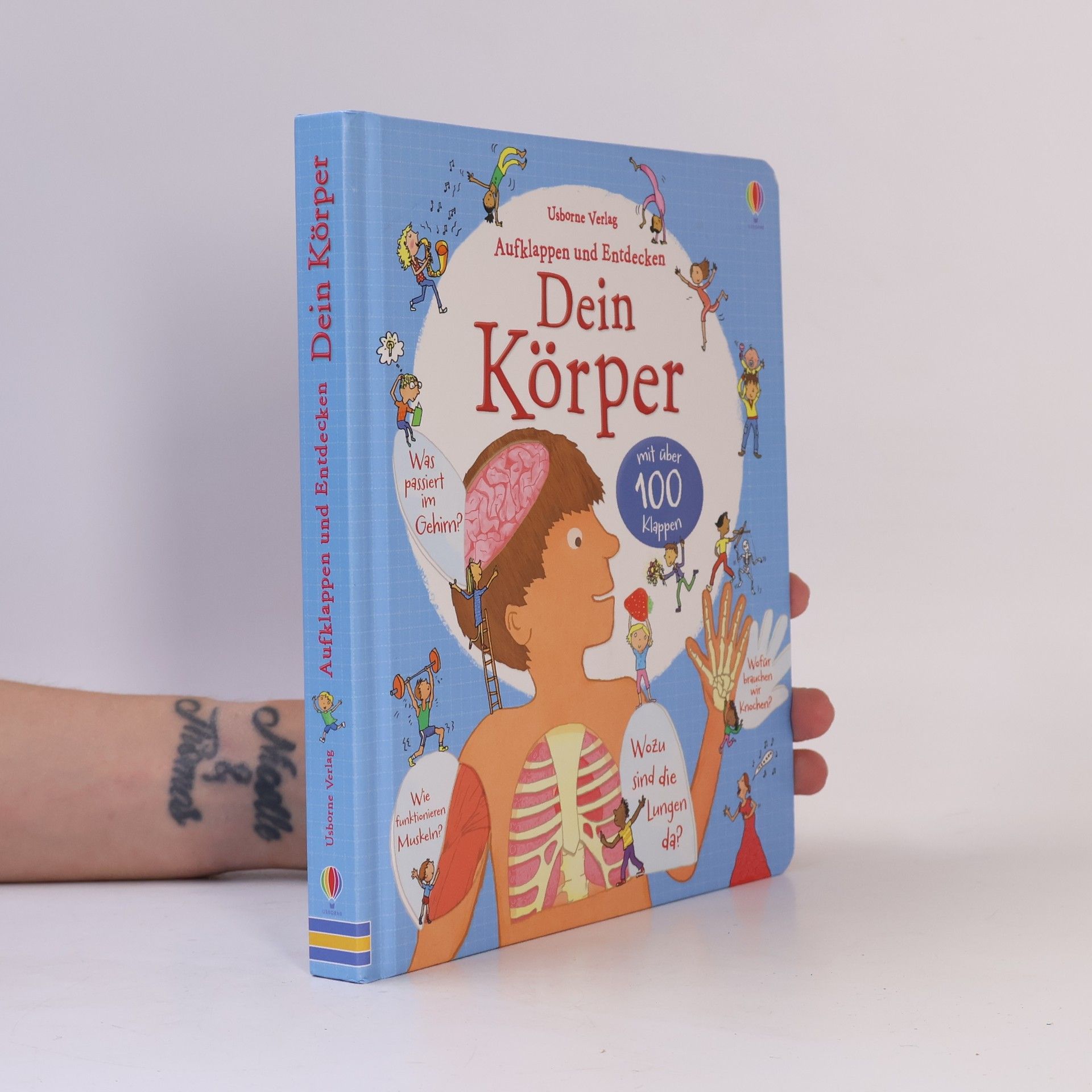 Louie Stowell Aufklappen und Entdecken: Dein Körper