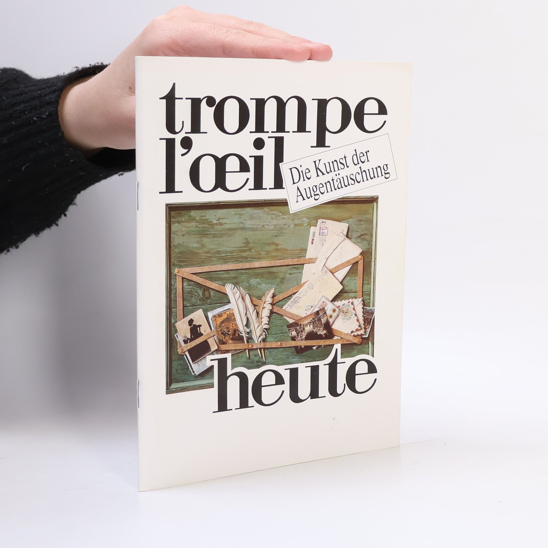 Auteurscollectief Trompe l'oeil heute. Die Kunst der Augentäuschung