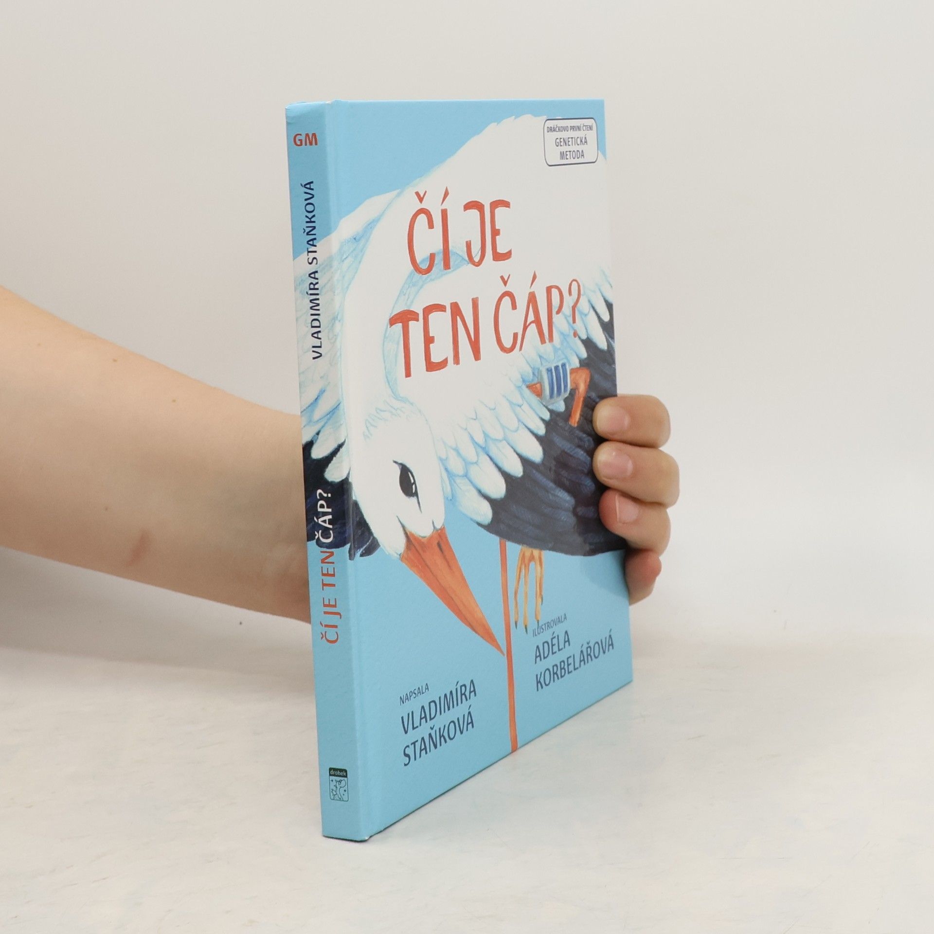 Vladimíra Staňková Čí je ten čáp?