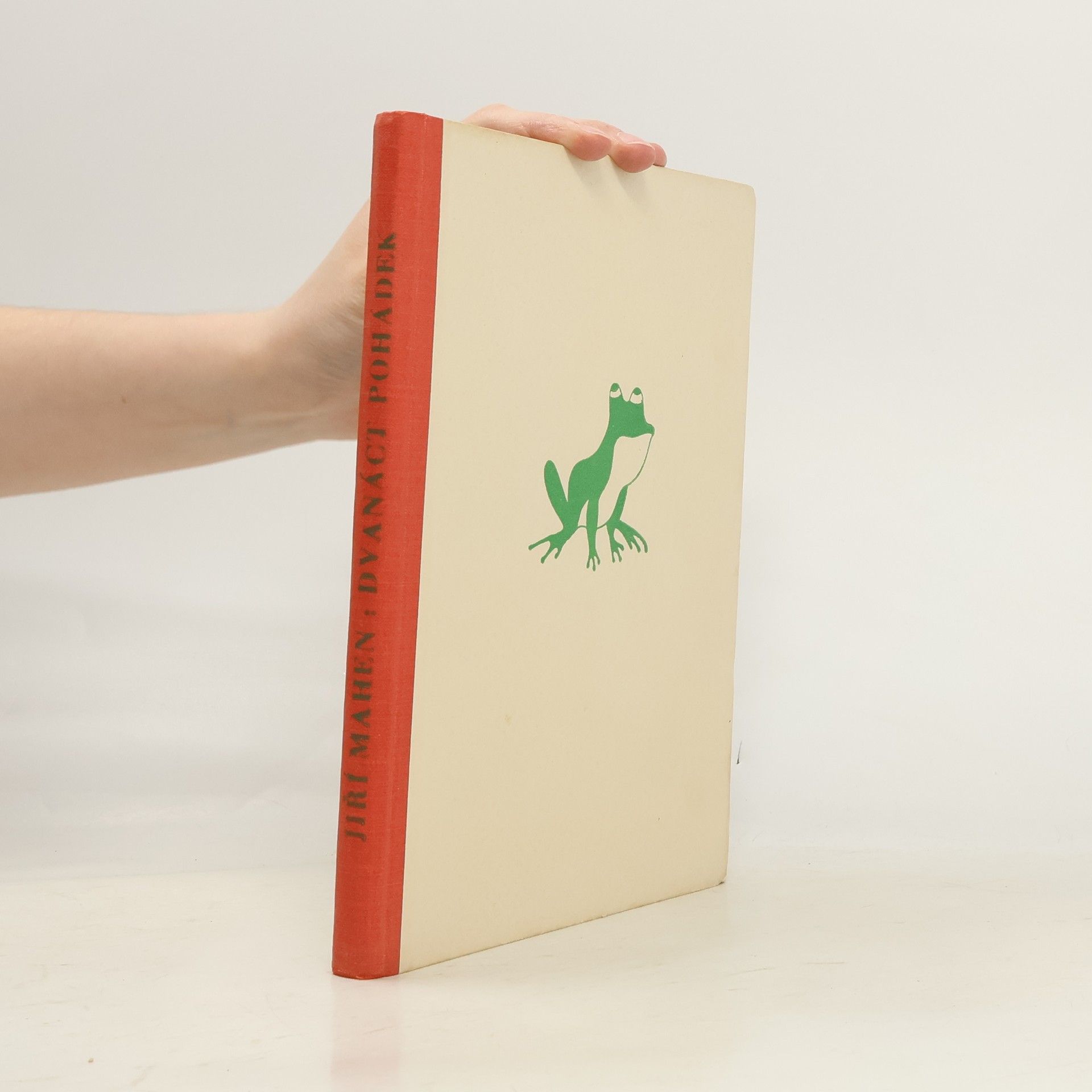 Jiří Mahen Dvanáct pohádek