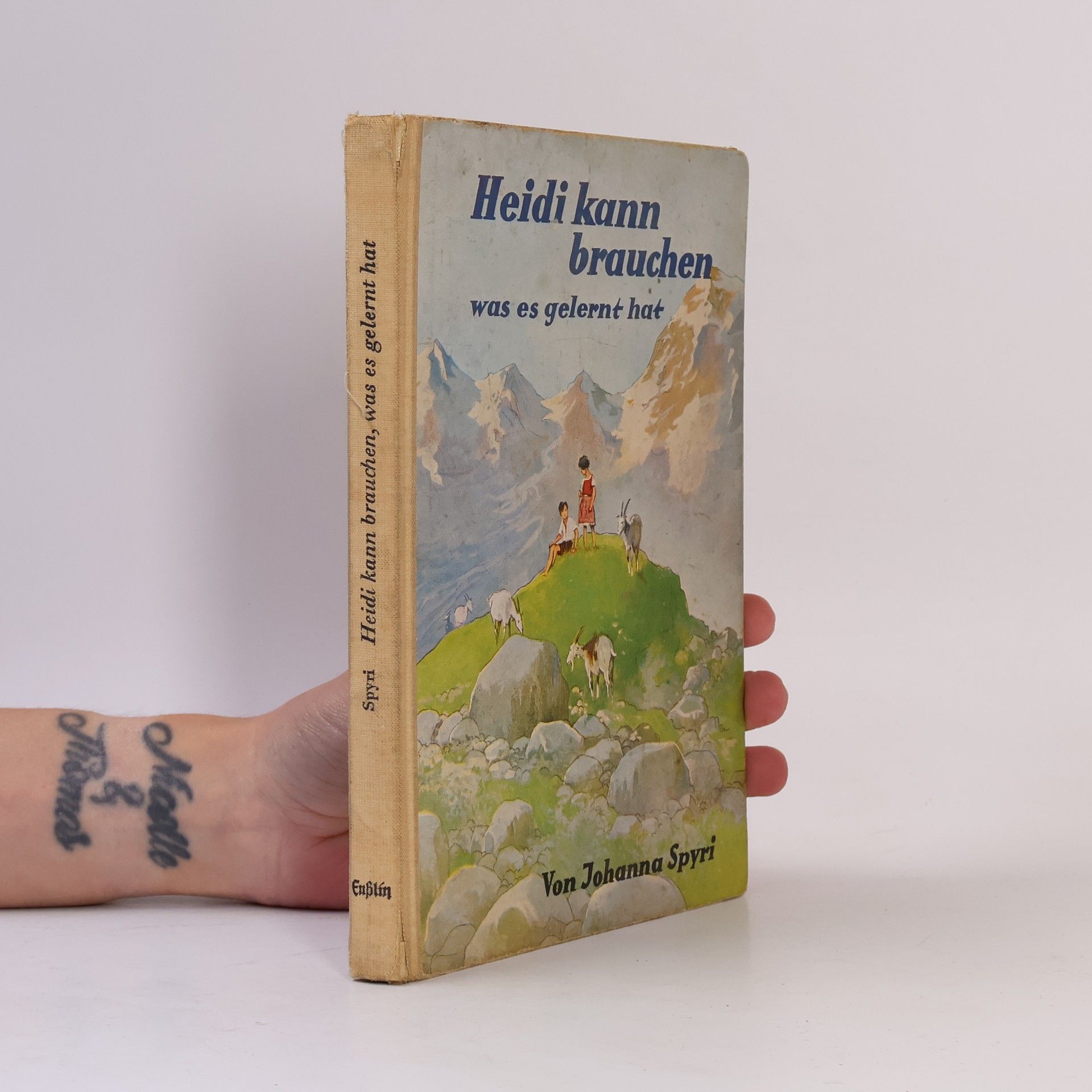 Johanna Spyri Heidi kann brauchen, was es gelernt hat