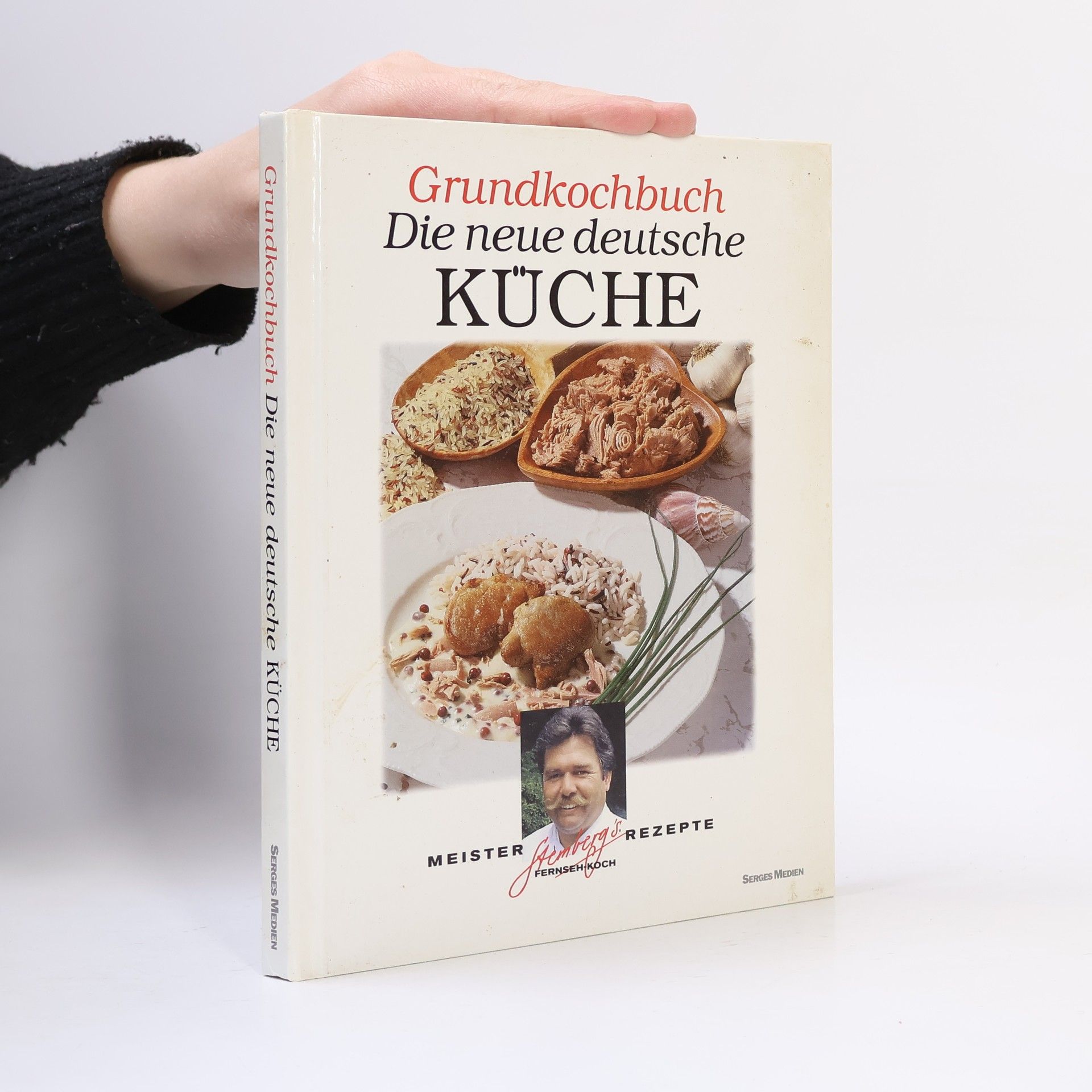 Walter Stemberg Grundkochbuch. Die neue deutsche Küche