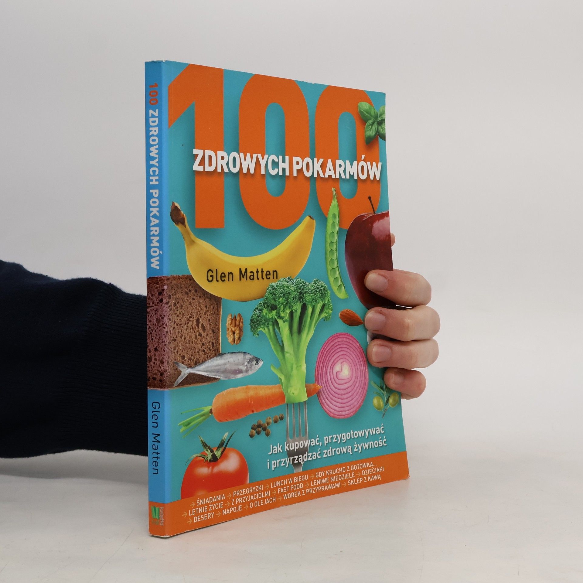 100 zdrowych pokarmów