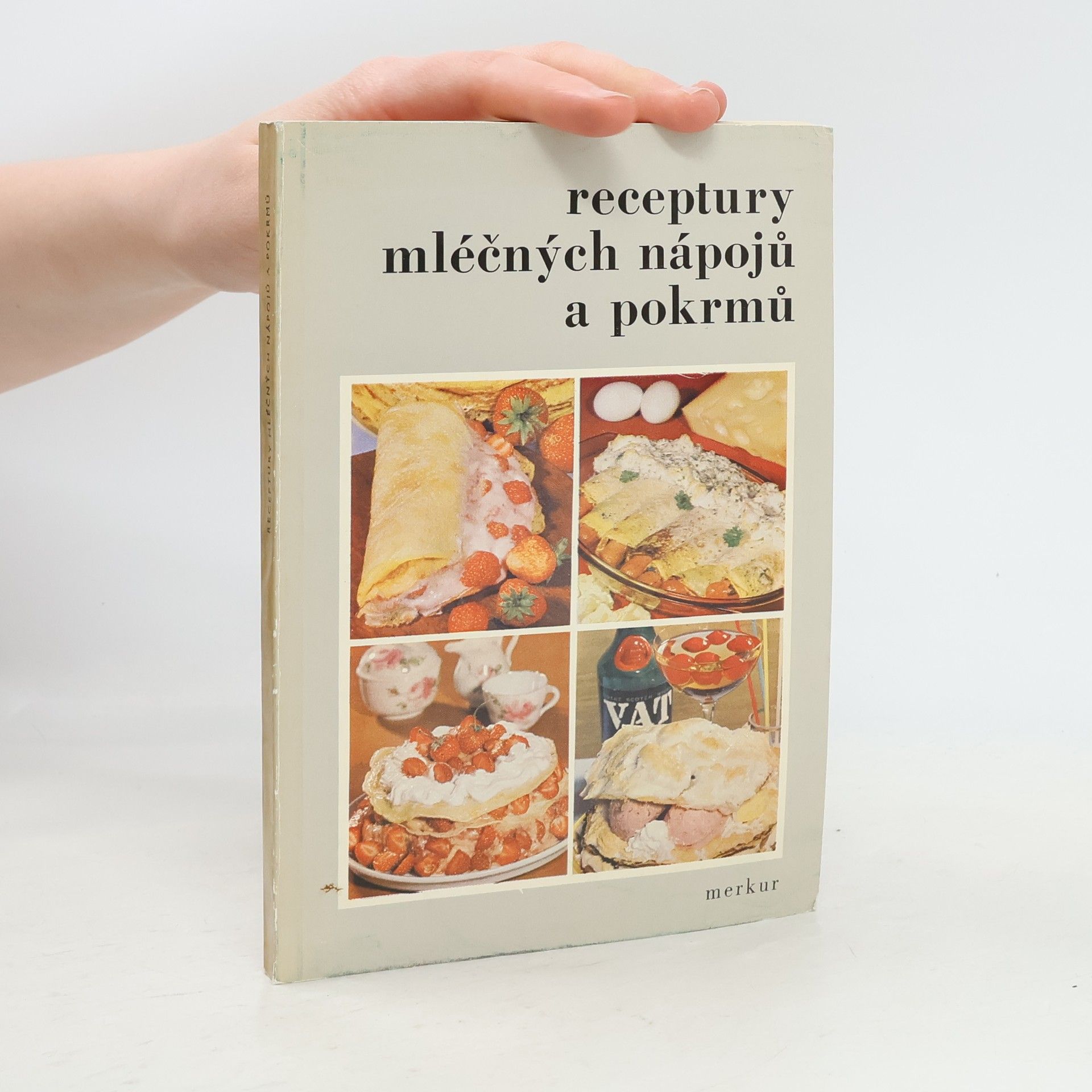 Kolektiv autorů Receptury mléčných nápojů a pokrmů