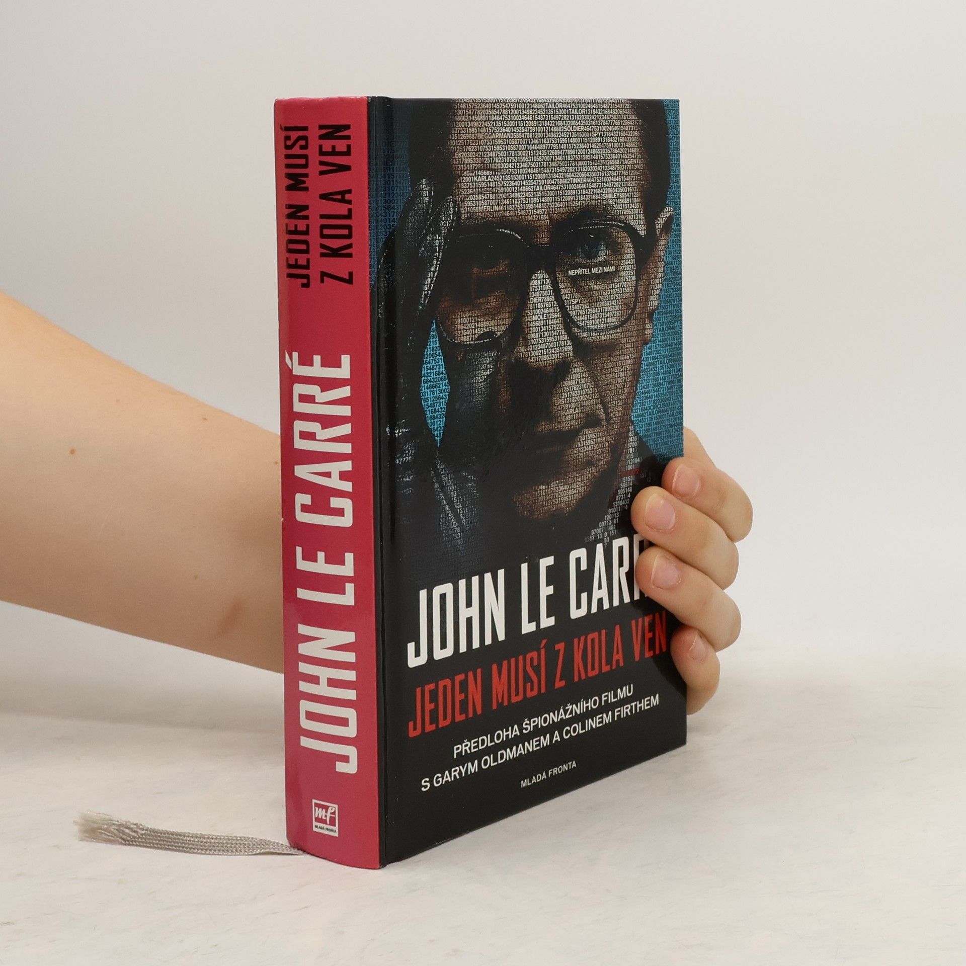 John le Carré Jeden musí z kola ven