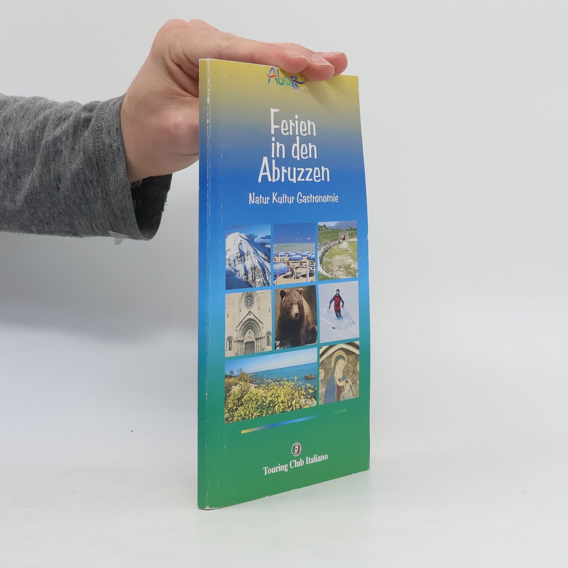 Kolektív autorov Ferien in den Abruzzen