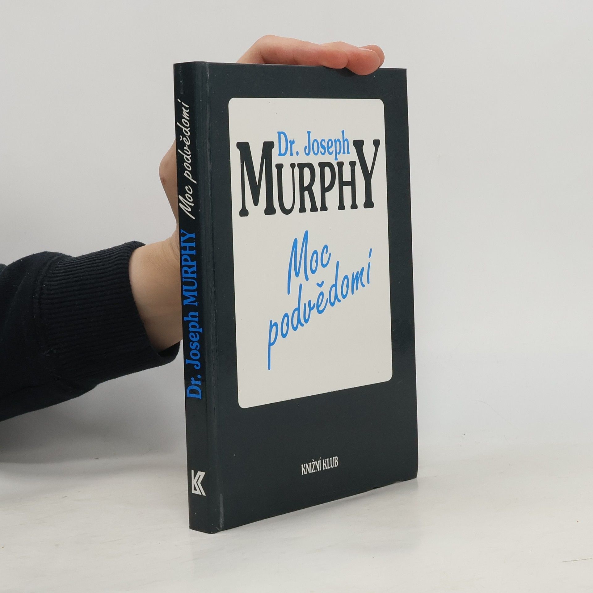 Joseph Murphy Moc podvědomí
