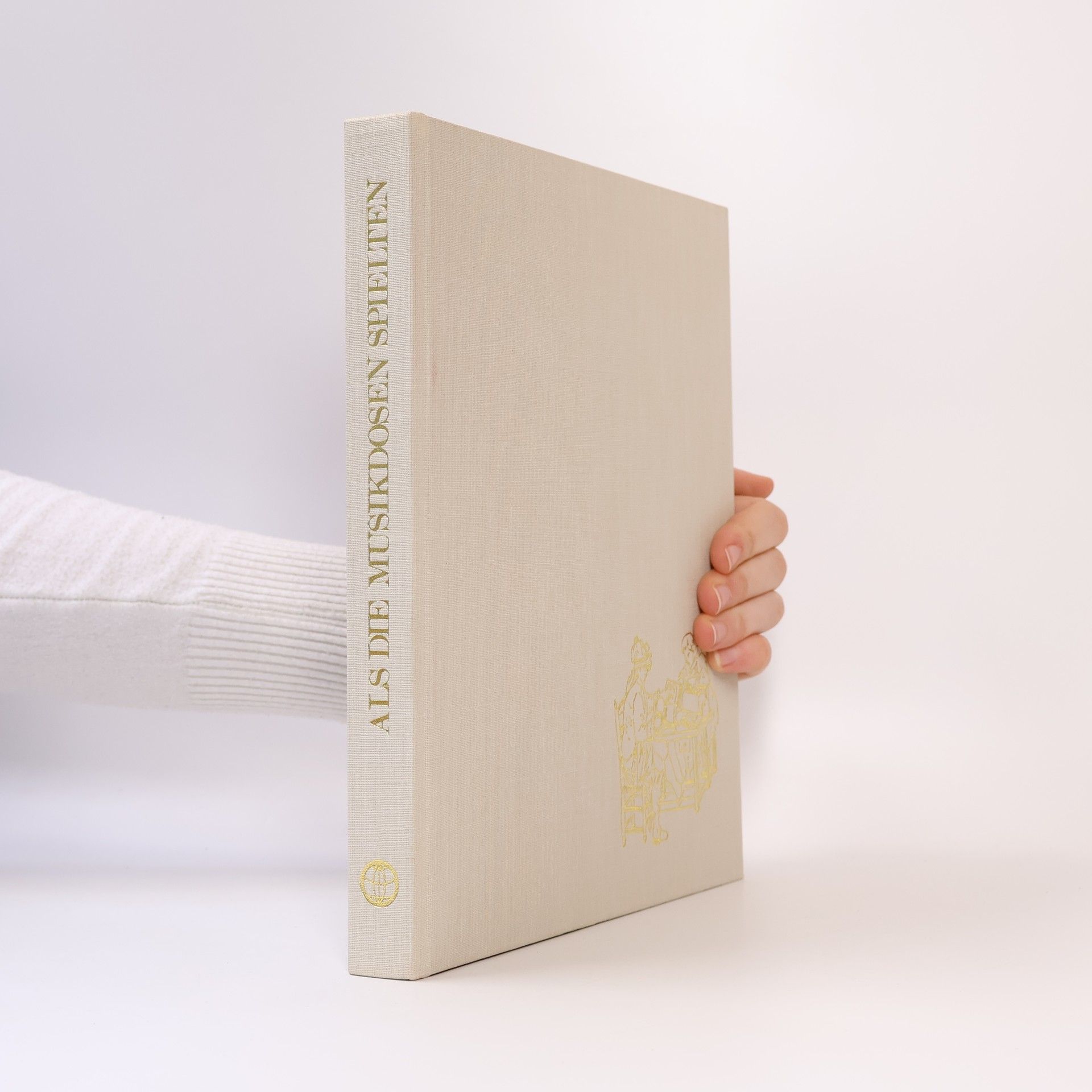 Fernand Rausser Als die Musikdosen spielten