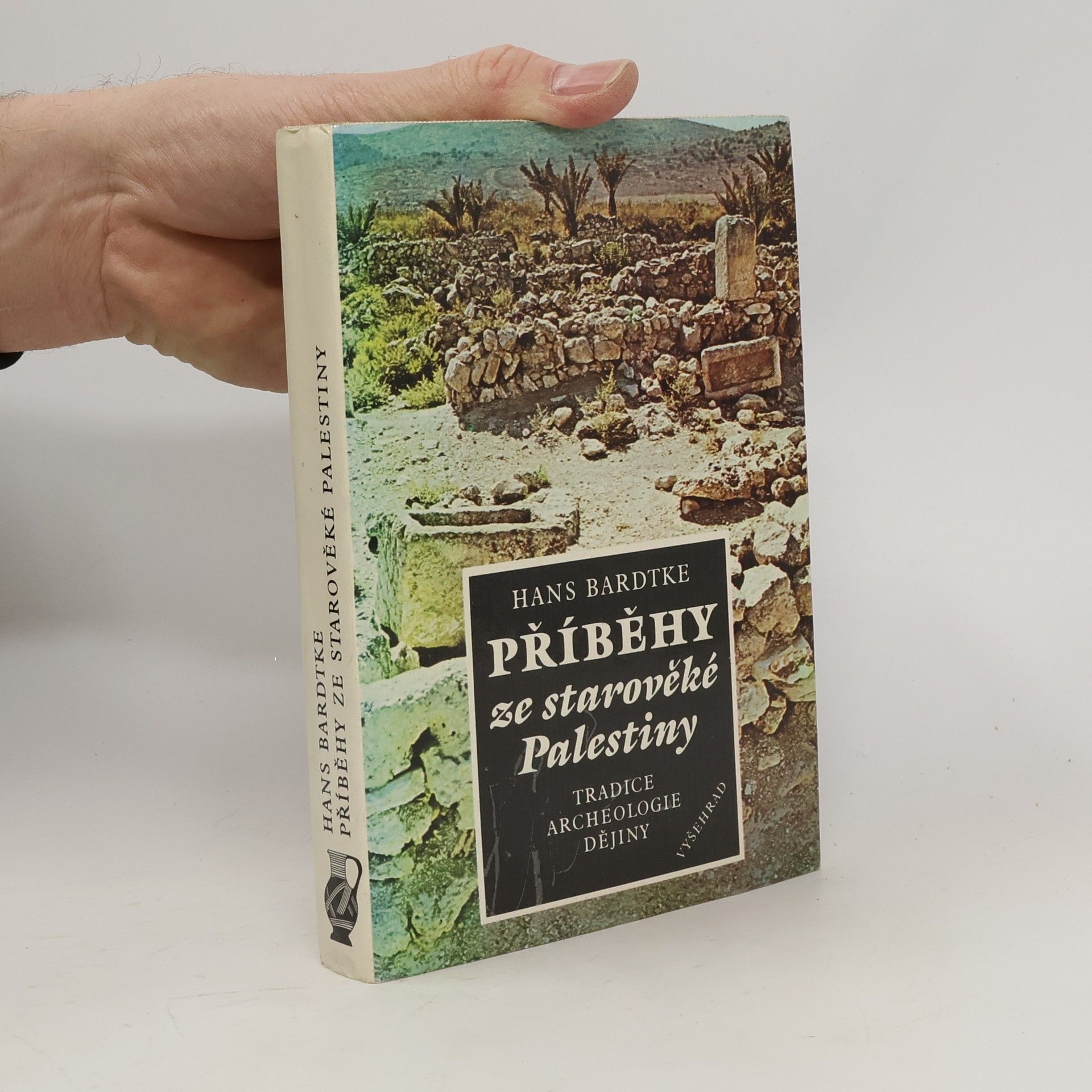 Hans Bardtke Příběhy ze starověké Palestiny