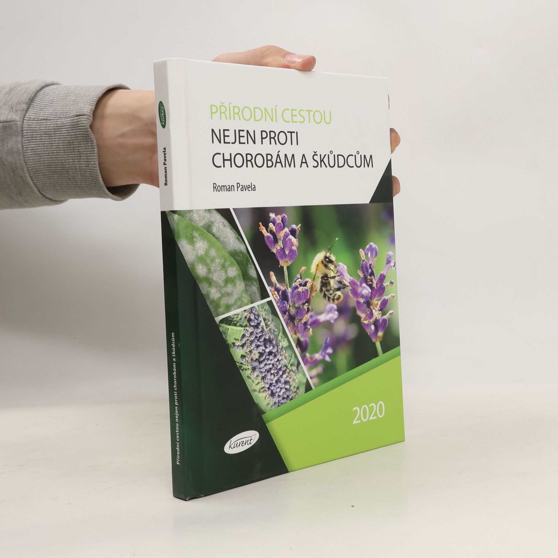 Roman Pavela Přírodní cestou nejen proti chorobám a škůdcům