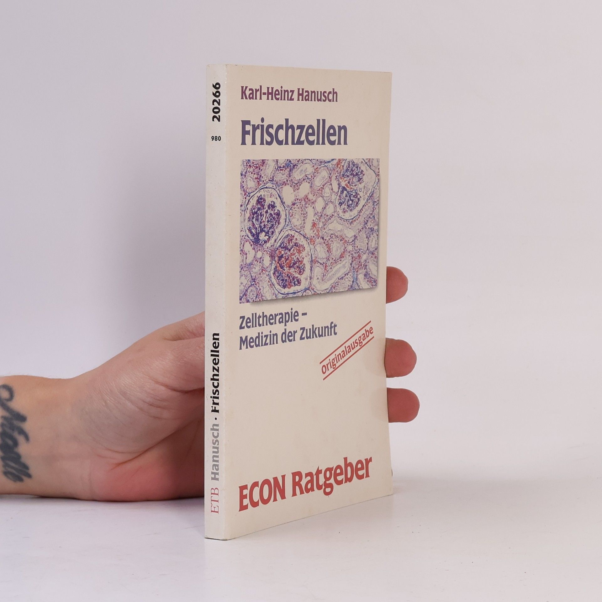 Karl-Heinz Hanusch Frischzellen - Originalausgabe