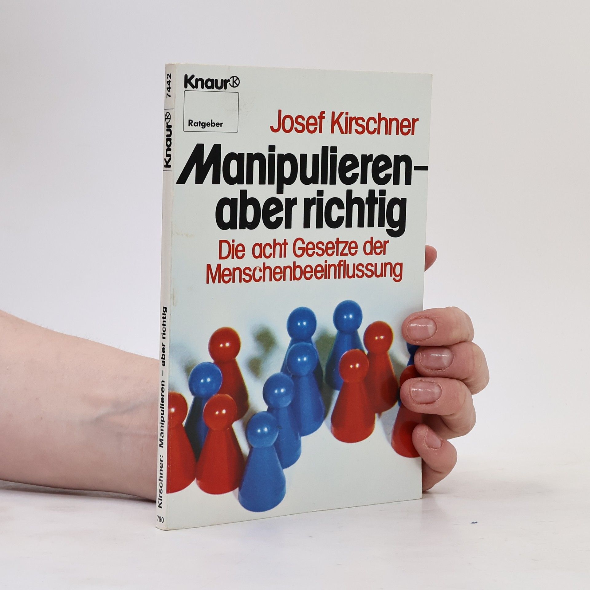 Josef Kirschner Manipulieren aber richtig