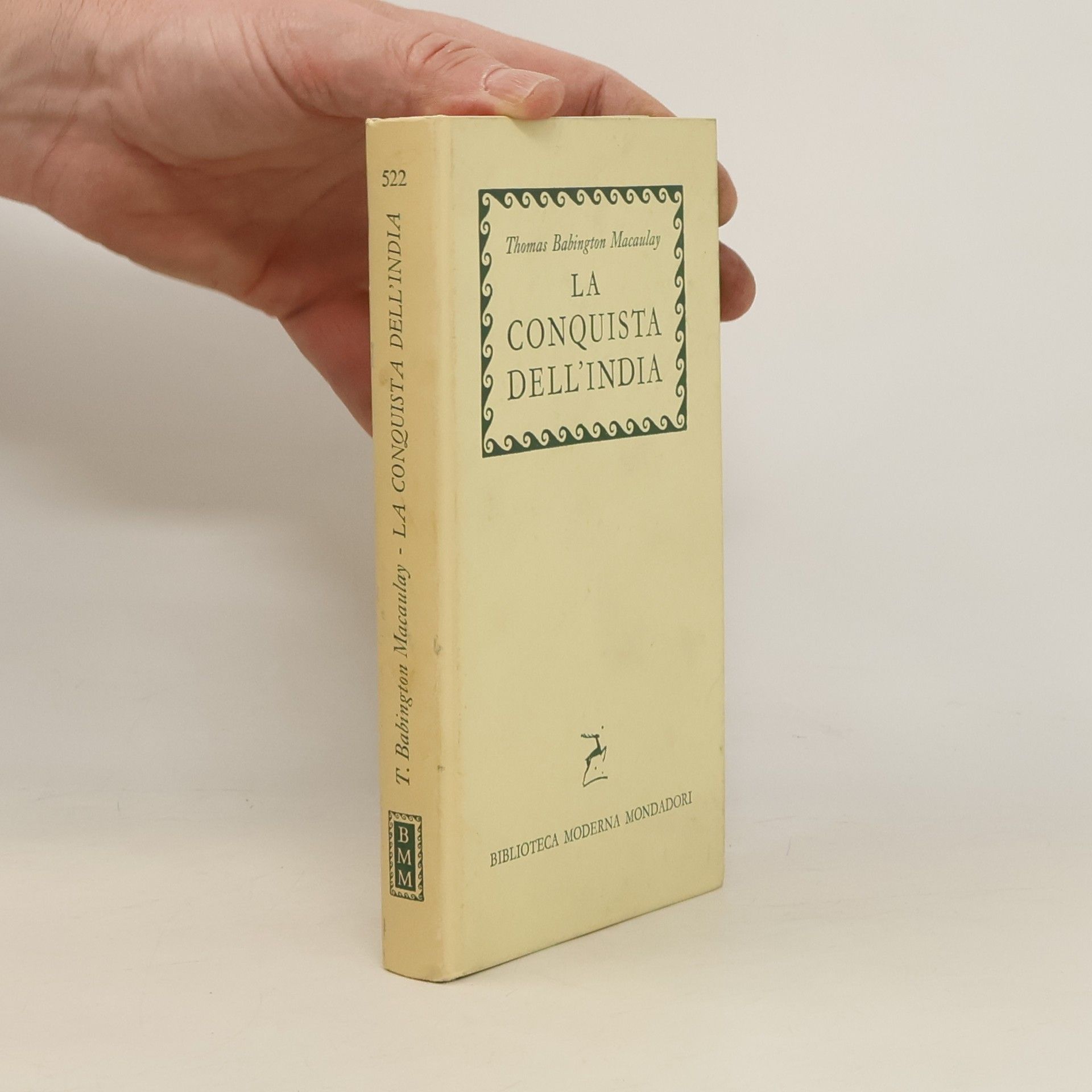 Thomas Babington Macaulay La conquista dell´India