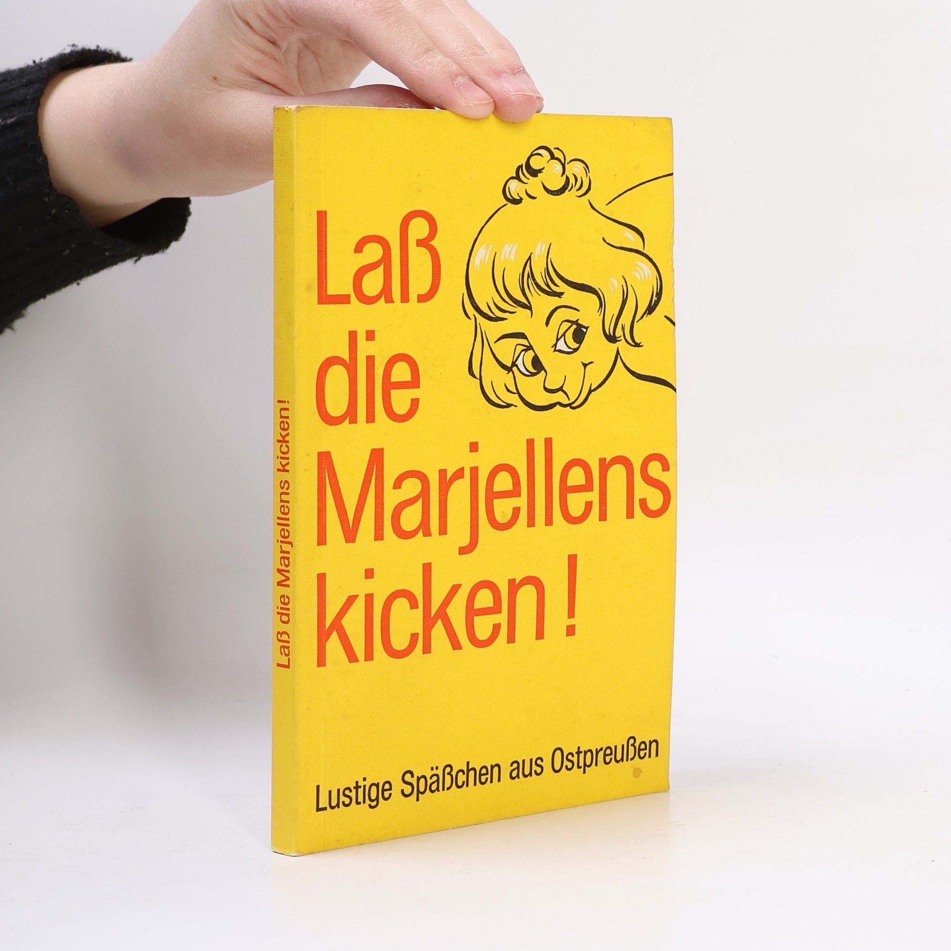 Kolektív autorov Laß die Marjellens kicken!