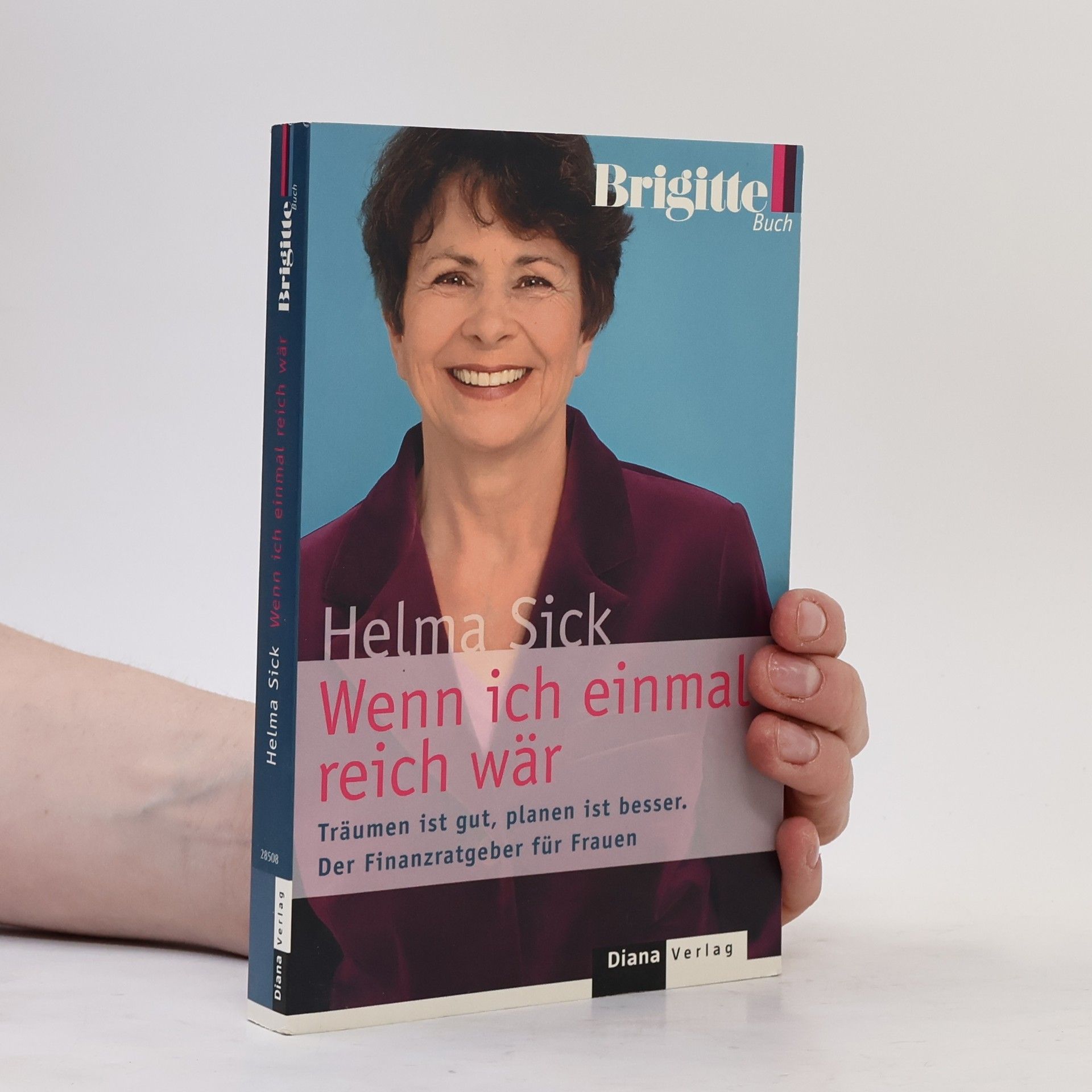 Helma Sick Wenn ich einmal reich wär