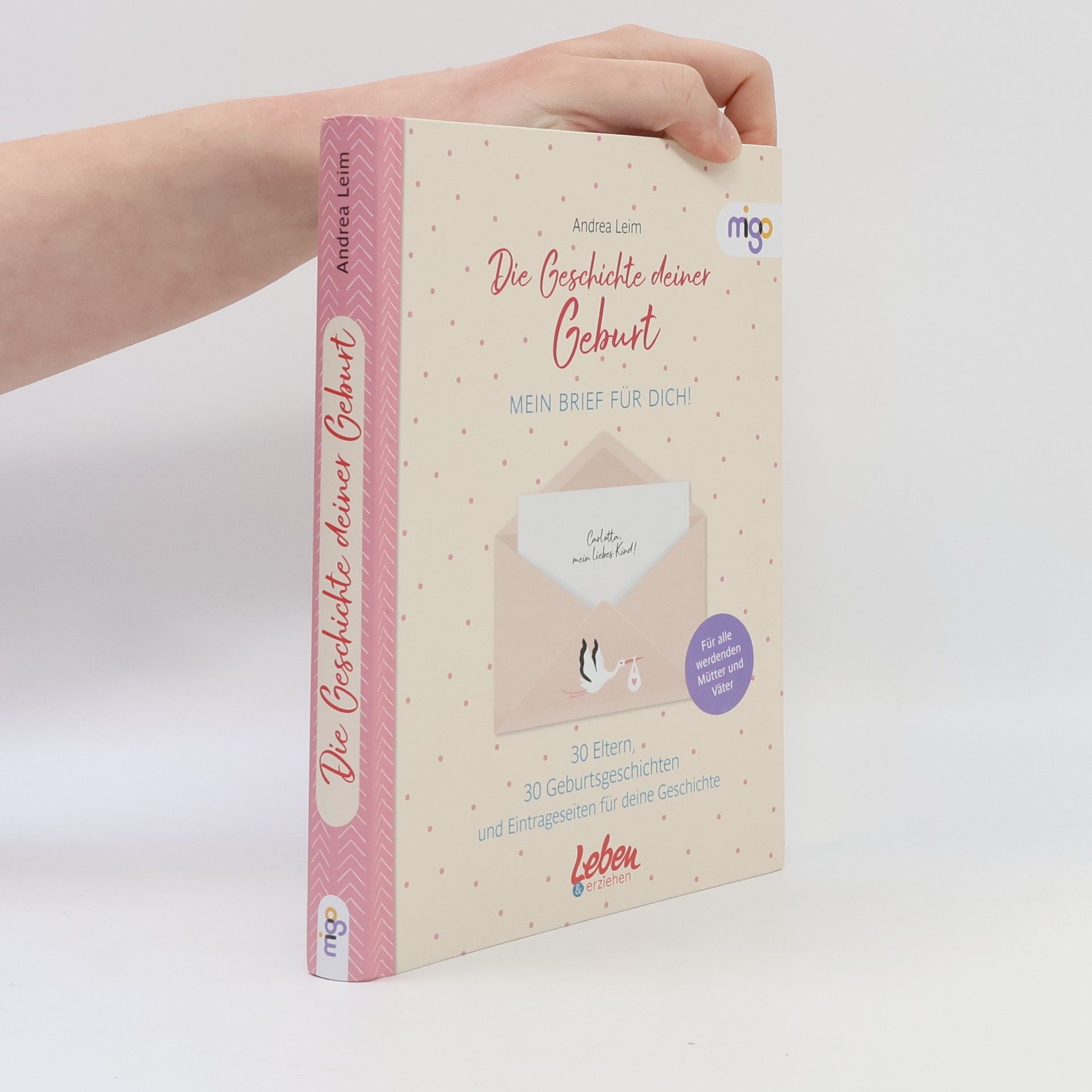 Andrea Leim Die Geschichte deiner Geburt