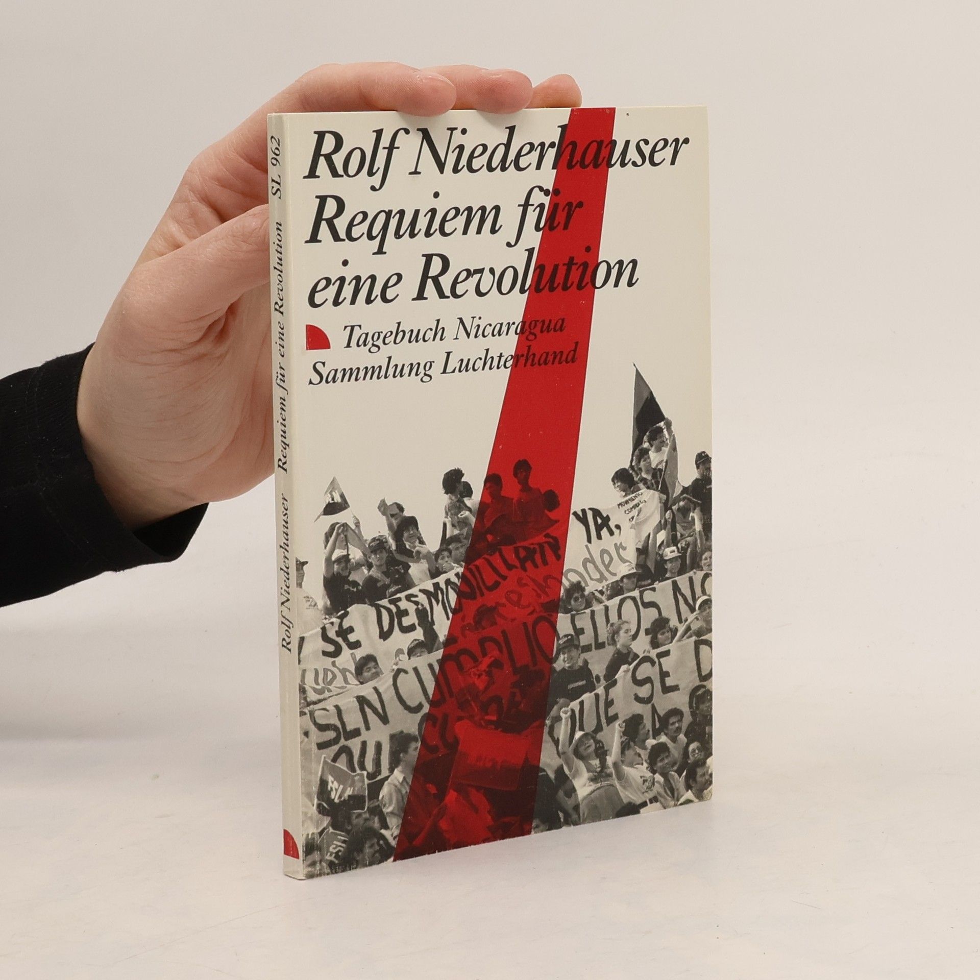 Rolf Niederhauser Sammlung Luchterhand: Requiem für eine Revolution