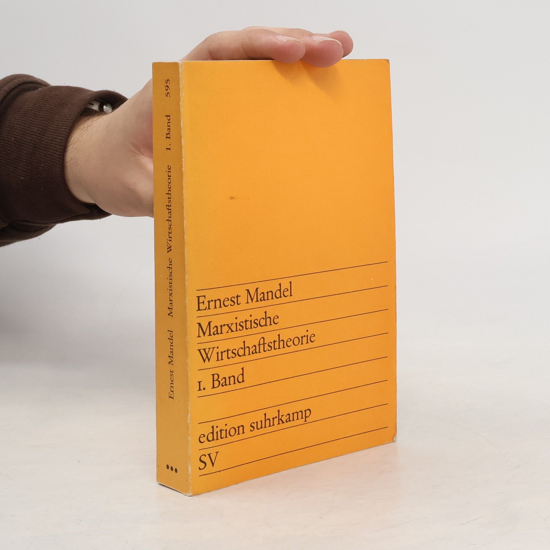 Ernest Mandel Marxistische Wirtschaftsheorie 1. band