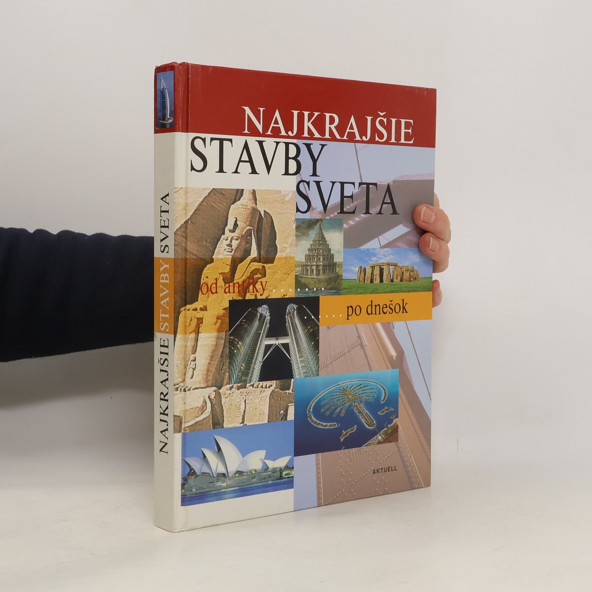 Autores varios Najkrajšie stavby sveta: od antiky po dnešok