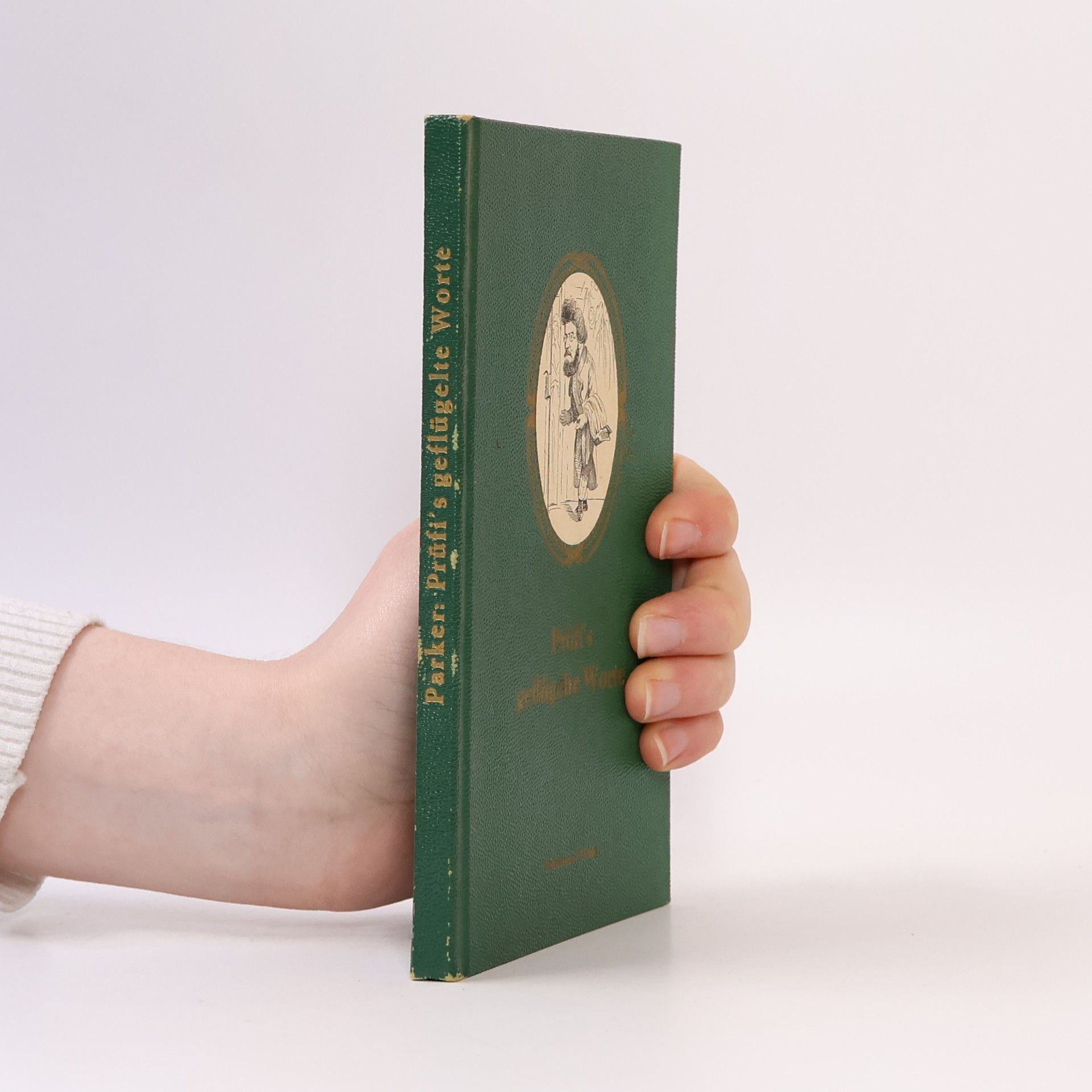 Erwin Parker Prüfi's geflügelte Worte