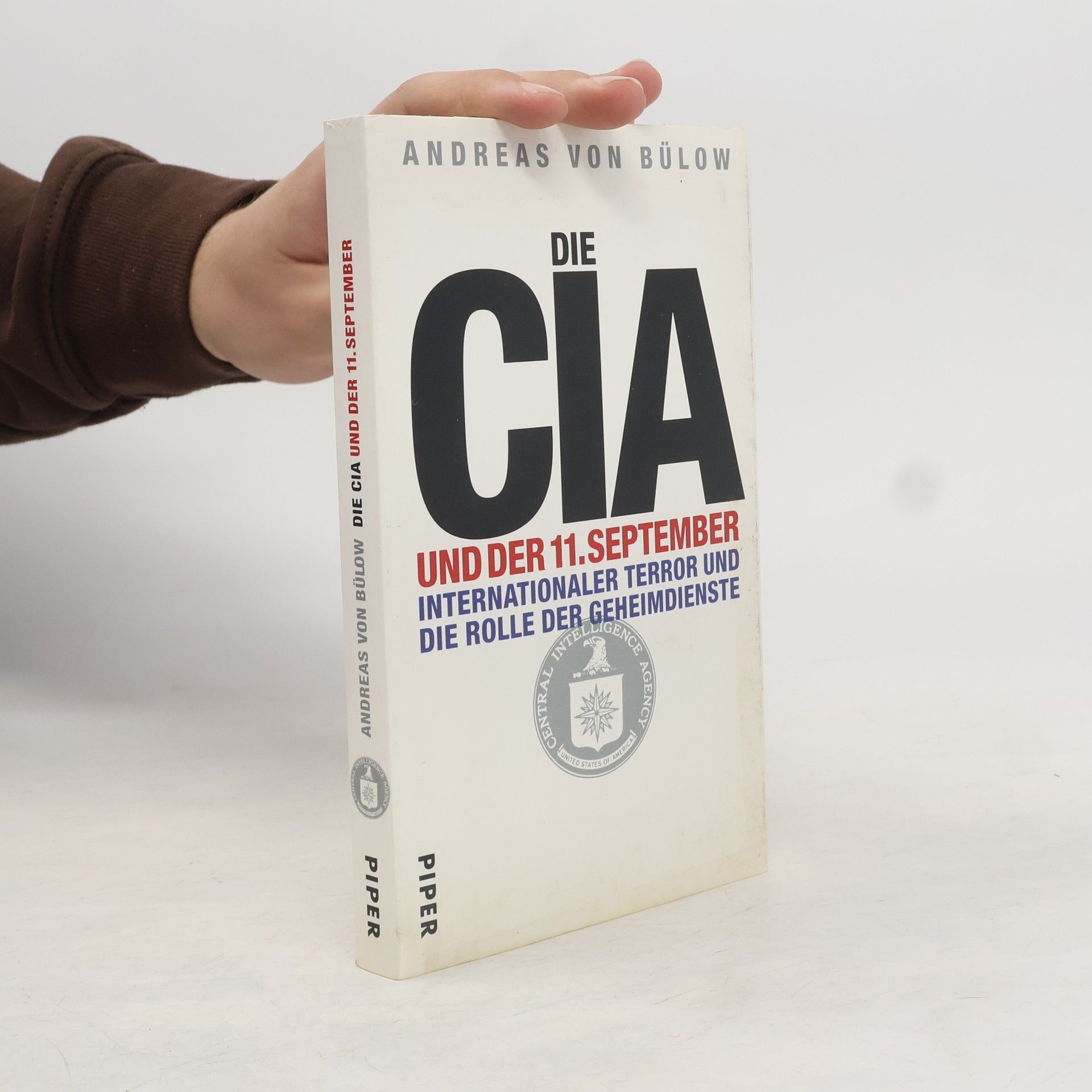 Andreas von Bülow Die CIA und der 11. September